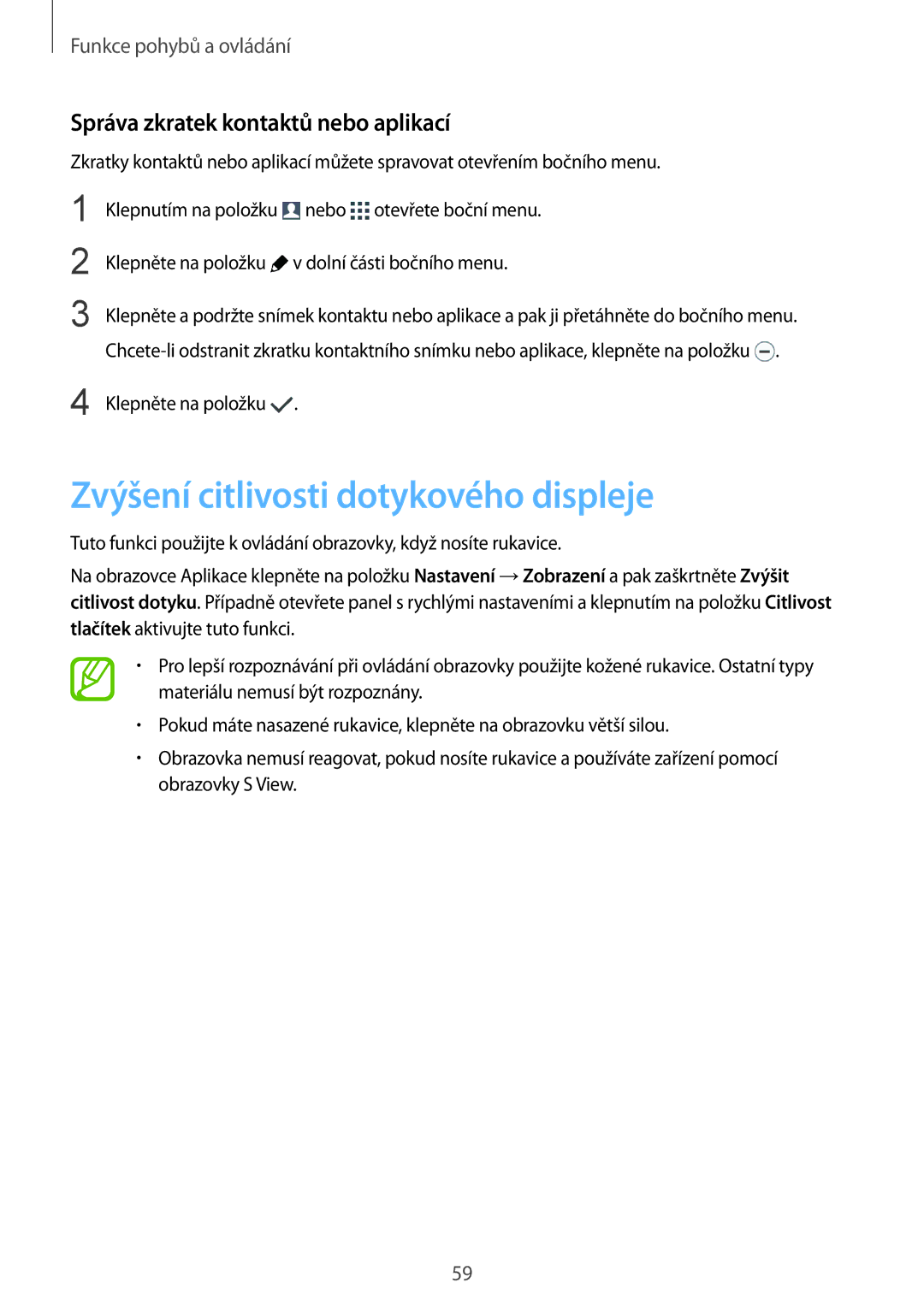 Samsung SM-G900FZDATMZ, SM-G900FZKADBT manual Zvýšení citlivosti dotykového displeje, Správa zkratek kontaktů nebo aplikací 