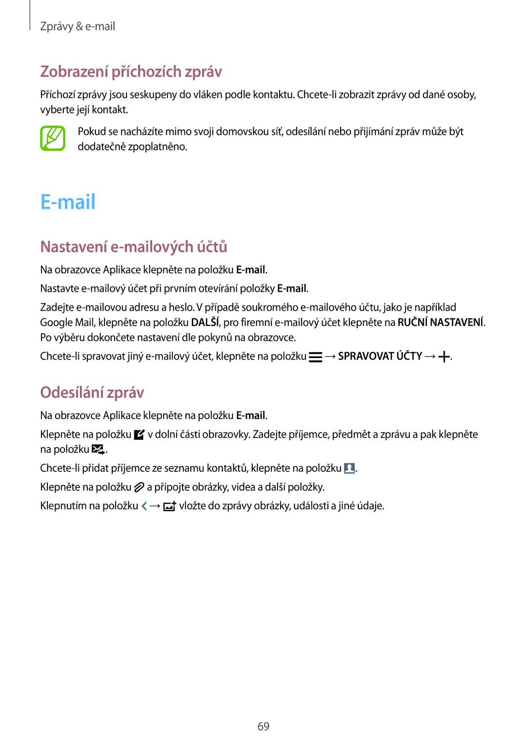 Samsung SM-G900FZWAROM, SM-G900FZKADBT, SM-G900FZWAETL manual Mail, Zobrazení příchozích zpráv, Nastavení e-mailových účtů 