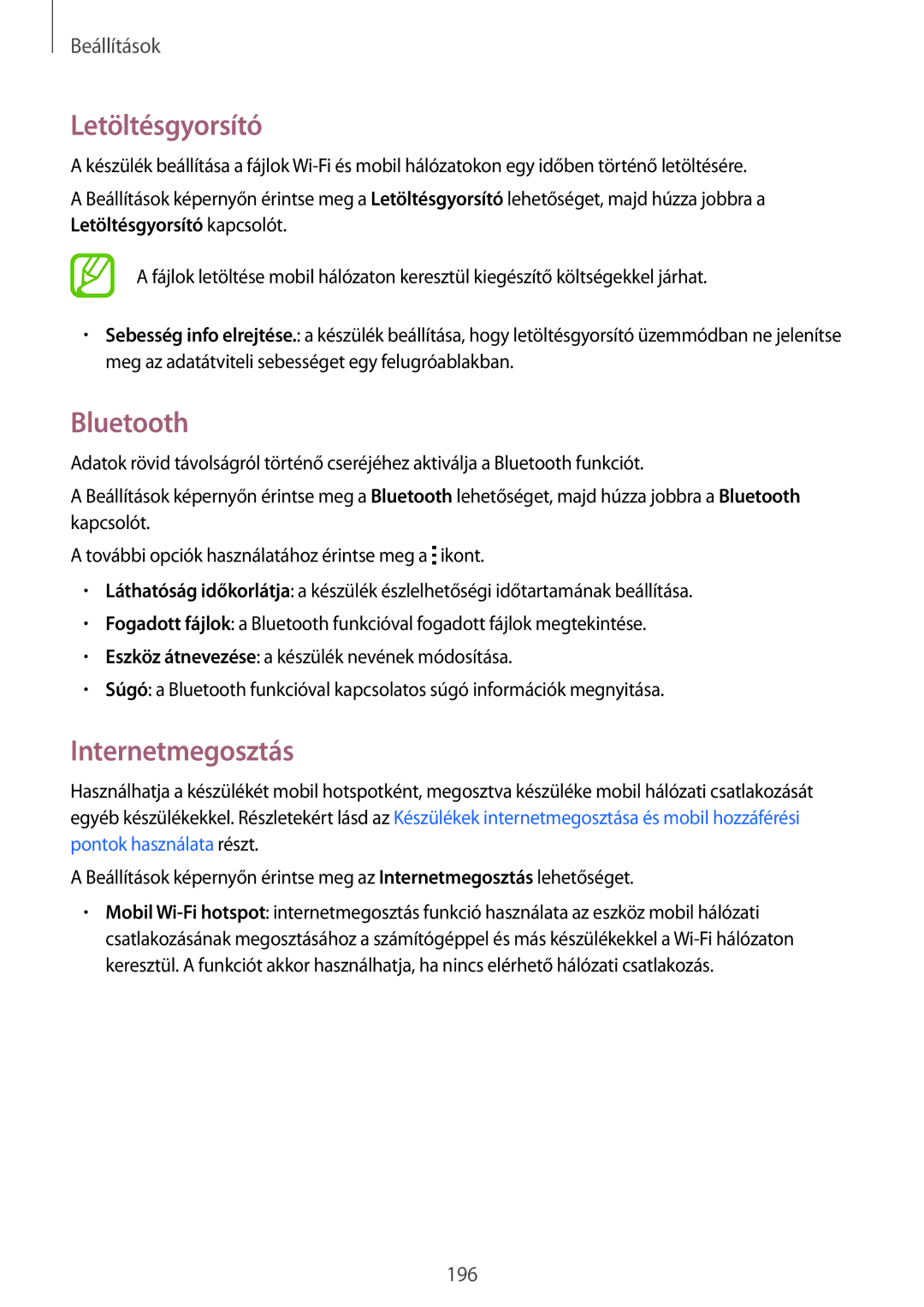Samsung SM-G900FZWACOA, SM-G900FZKADBT, SM-G900FZWAETL, SM-G900FZWAATO manual Letöltésgyorsító, Bluetooth, Internetmegosztás 