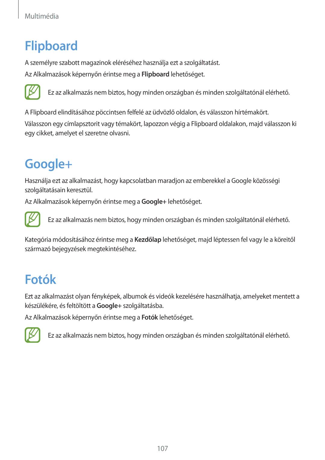Samsung SM2G900FZWAETL, SM-G900FZKADBT, SM-G900FZWAETL, SM-G900FZWAATO, SM-G900FZKASWC manual Flipboard, Google+, Fotók 