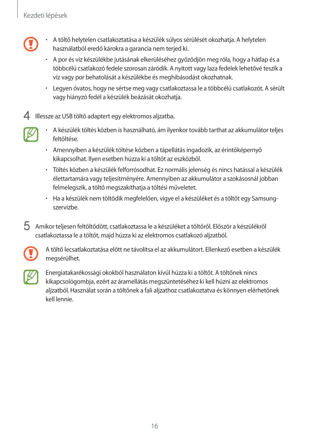 Samsung SM-G900FZKAPLS, SM-G900FZKADBT, SM-G900FZWAETL, SM-G900FZWAATO, SM-G900FZKASWC, SM-G900FZKAPRT manual Kezdeti lépések 