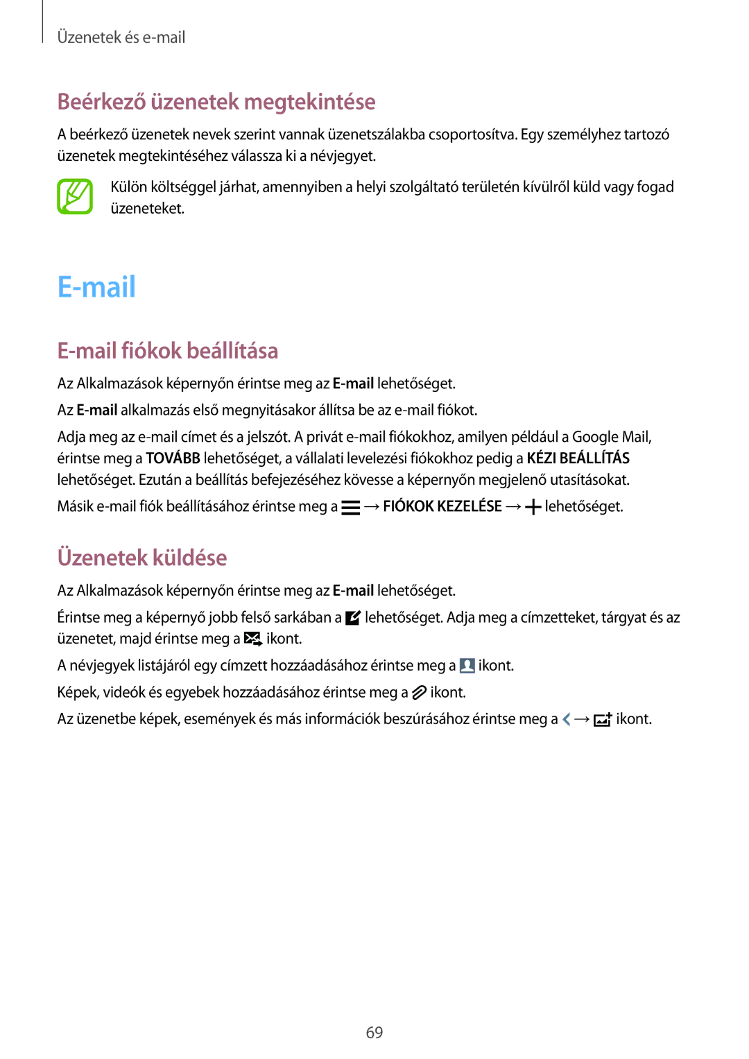 Samsung SM-G900FZWAROM, SM-G900FZKADBT, SM-G900FZWAETL manual Beérkező üzenetek megtekintése, Mail fiókok beállítása 