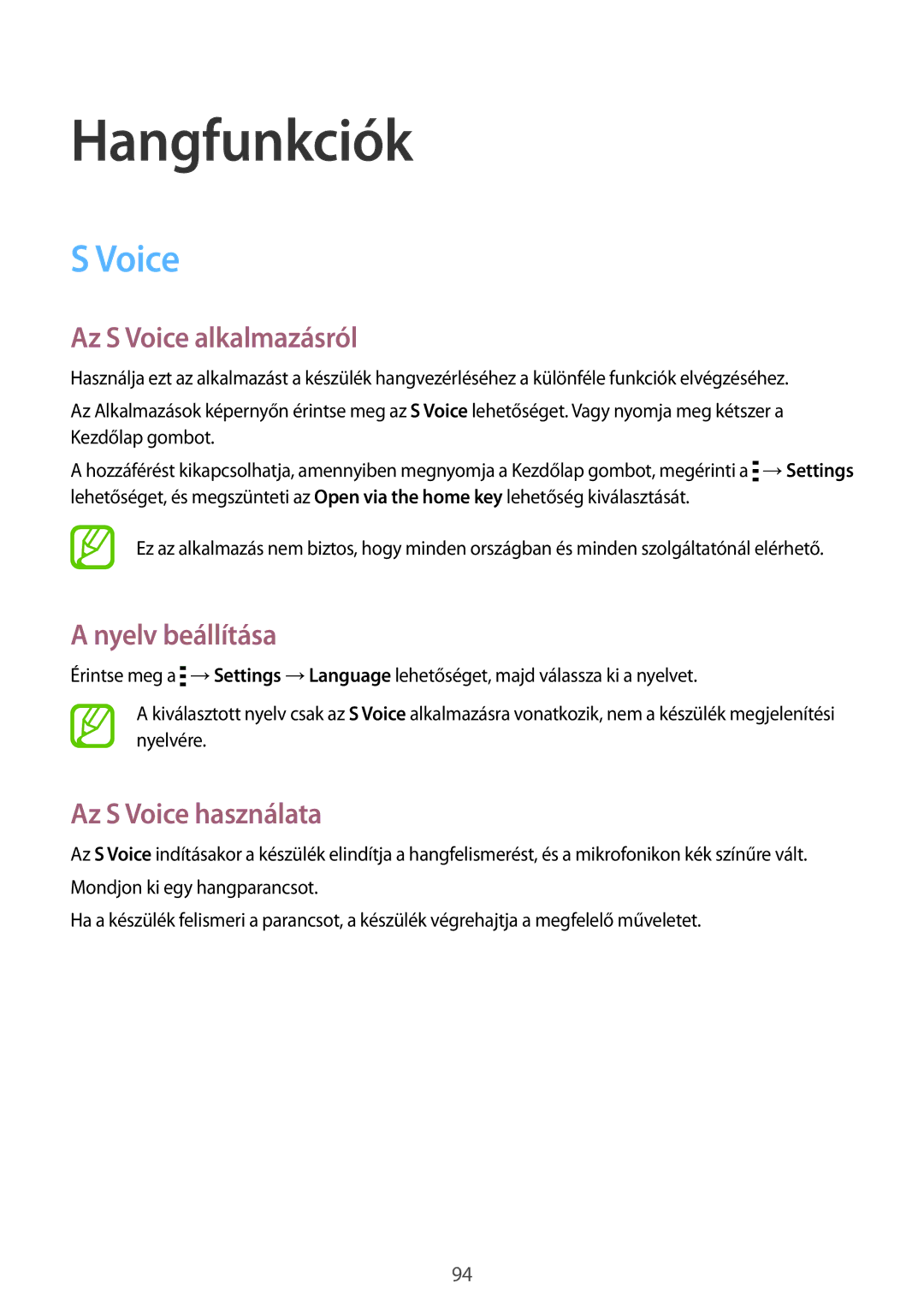 Samsung SM-G900FZDAO2C, SM-G900FZKADBT Hangfunkciók, Az S Voice alkalmazásról, Nyelv beállítása, Az S Voice használata 