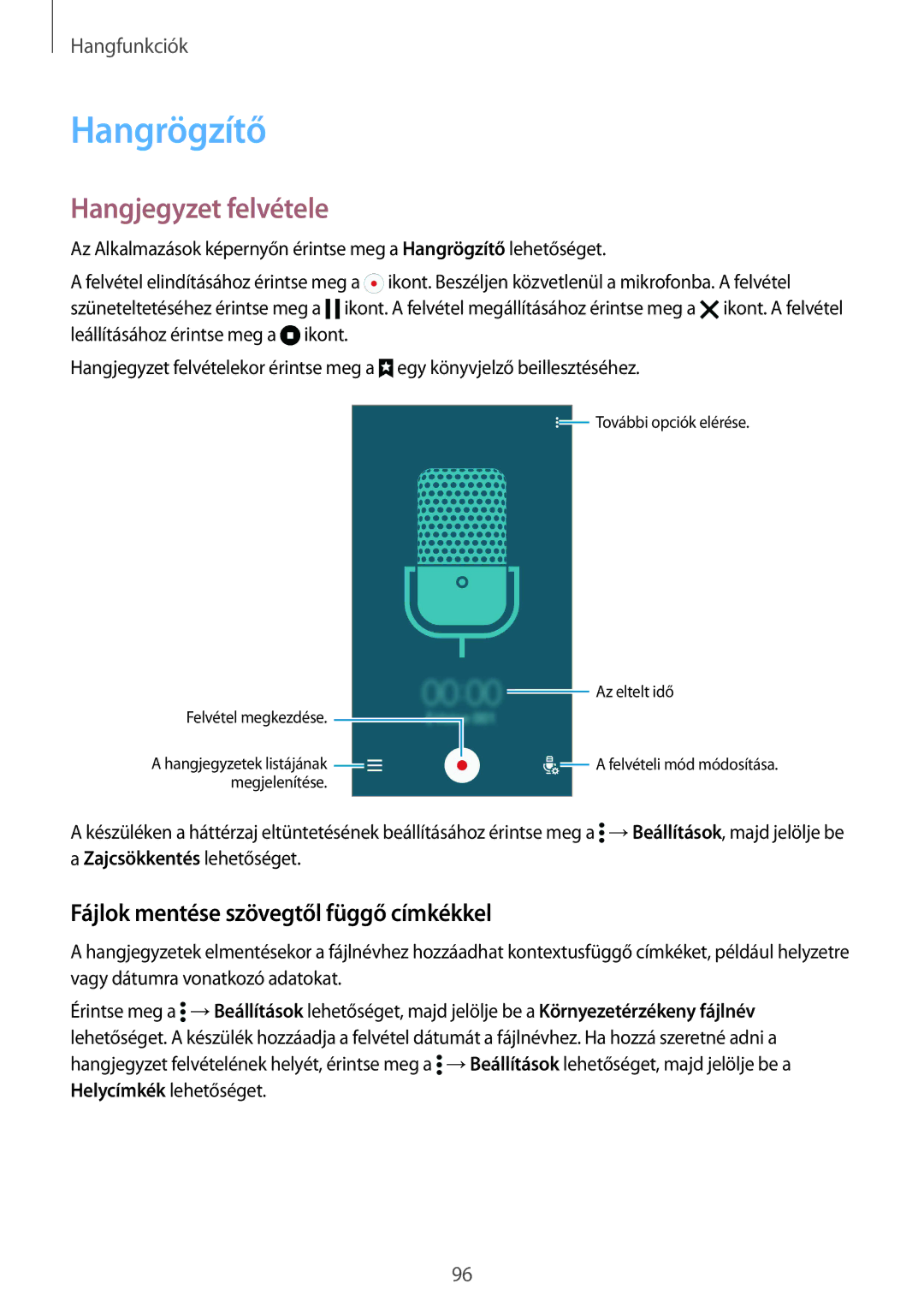 Samsung SM-G900FZBAEUR, SM-G900FZKADBT manual Hangrögzítő, Hangjegyzet felvétele, Fájlok mentése szövegtől függő címkékkel 