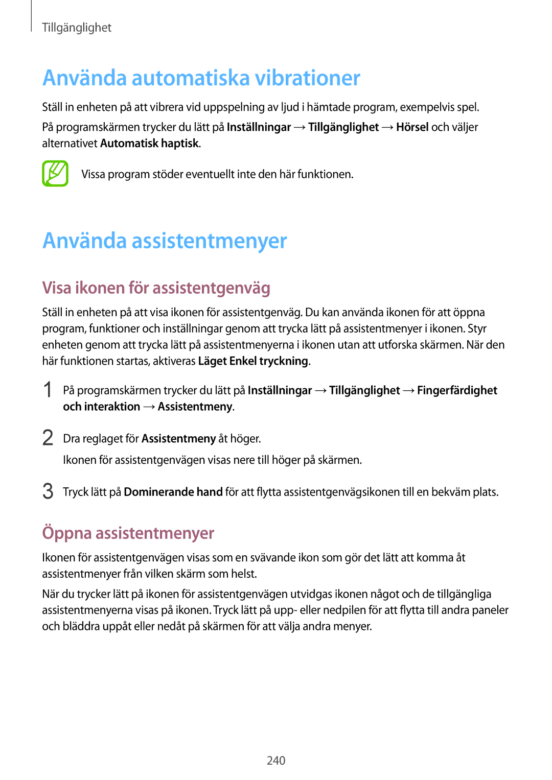 Samsung SM-G900FZWANEE manual Använda automatiska vibrationer, Använda assistentmenyer, Visa ikonen för assistentgenväg 
