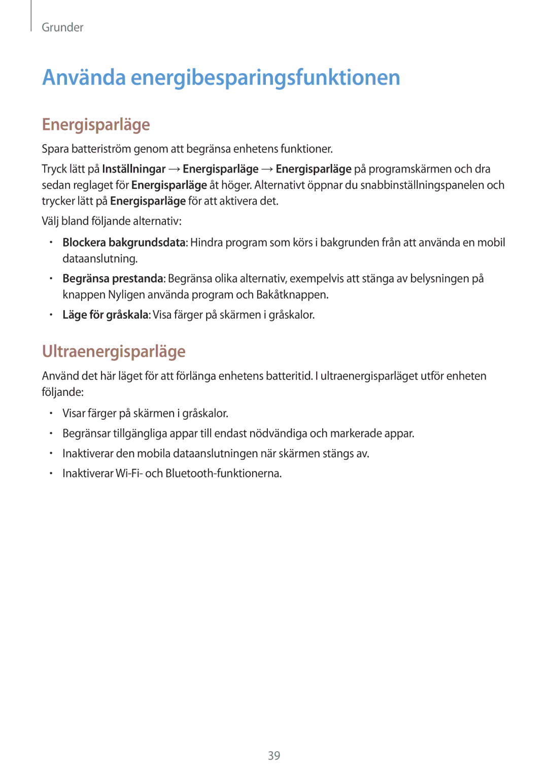 Samsung SM-G900FZNANEE, SM-G900FZKAVDS manual Använda energibesparingsfunktionen, Energisparläge, Ultraenergisparläge 