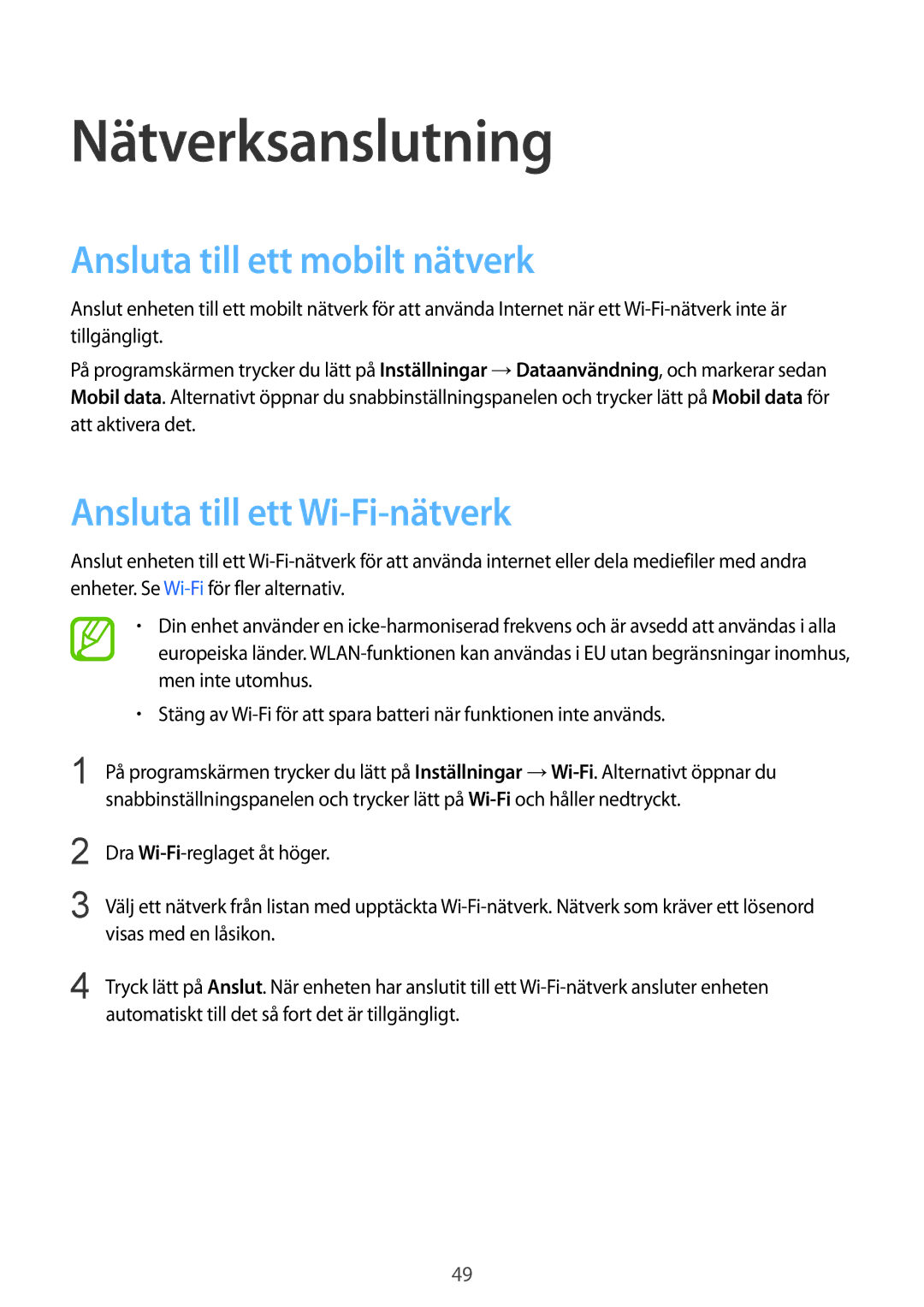 Samsung SM-G900FZDATEN, SM-G900FZKAVDS Nätverksanslutning, Ansluta till ett mobilt nätverk, Ansluta till ett Wi-Fi-nätverk 