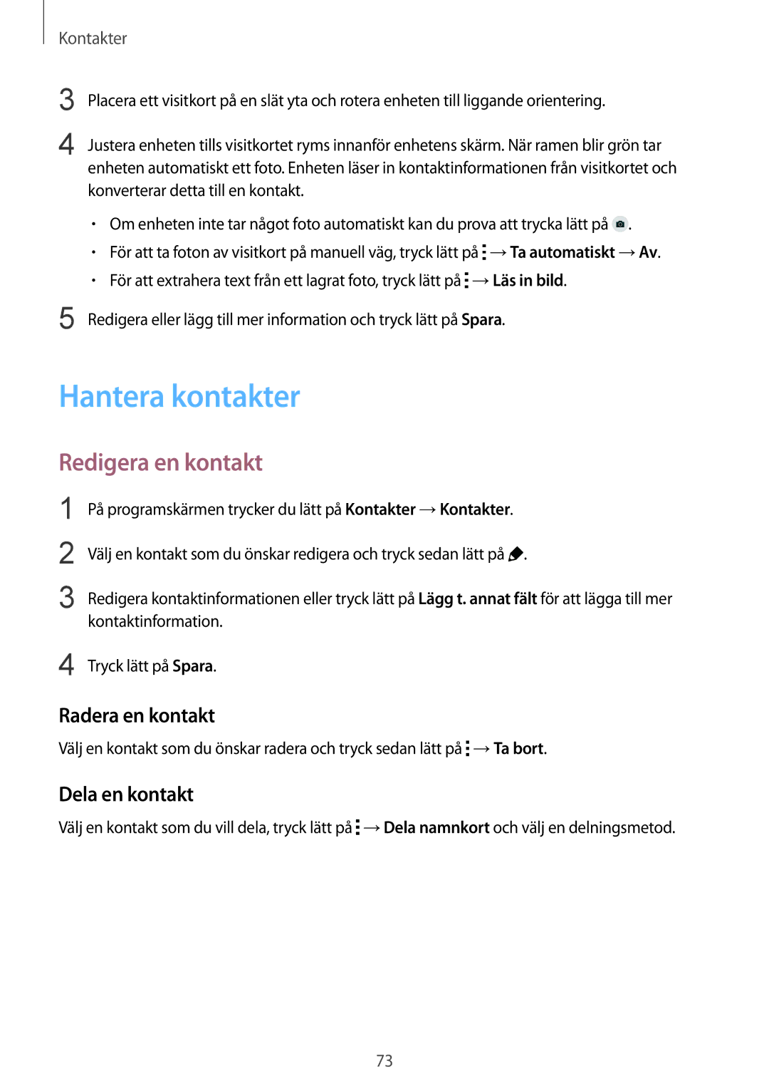 Samsung SM-G900FZNANEE, SM-G900FZKAVDS manual Hantera kontakter, Redigera en kontakt, Radera en kontakt, Dela en kontakt 