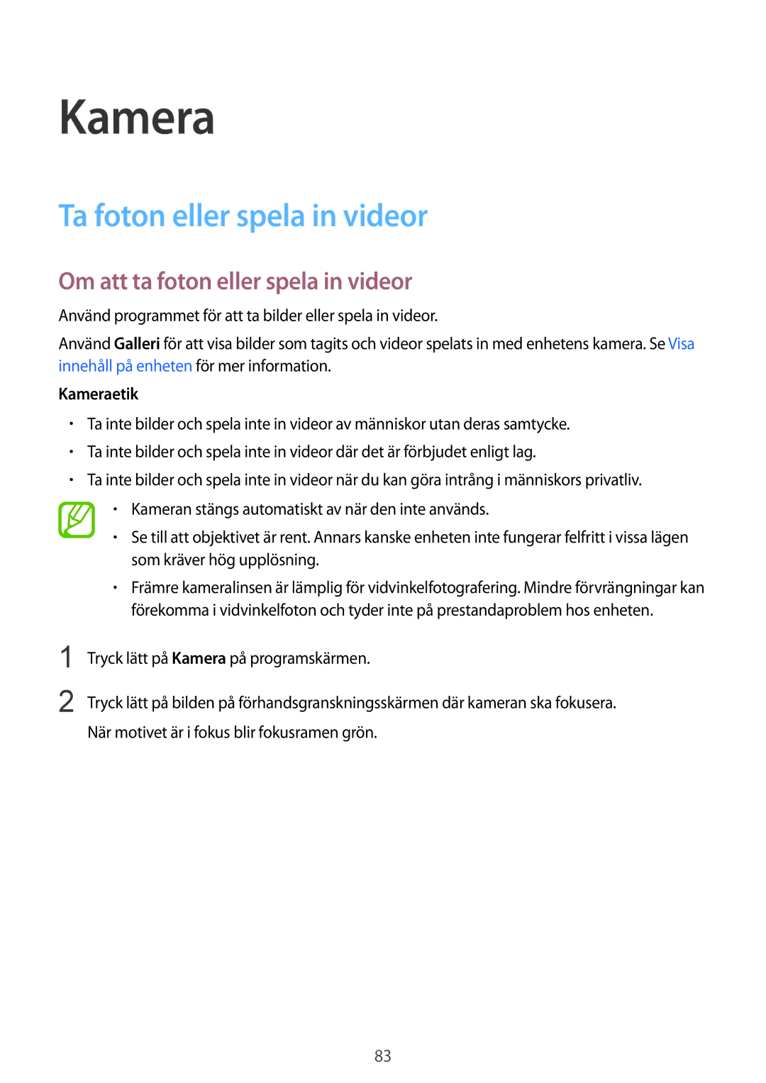 Samsung SM-G900FZDATEN manual Ta foton eller spela in videor, Om att ta foton eller spela in videor, Kameraetik 