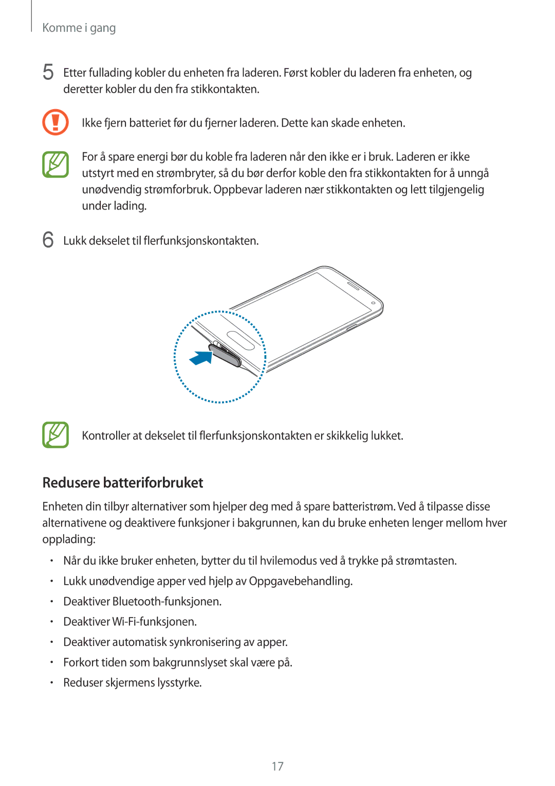 Samsung SM-G900FZKAVDS, SM-G900FZDANEE, SM-G900FZWANEE, SM-G900FZDAHTS, SM-G900FZKANEE manual Redusere batteriforbruket 