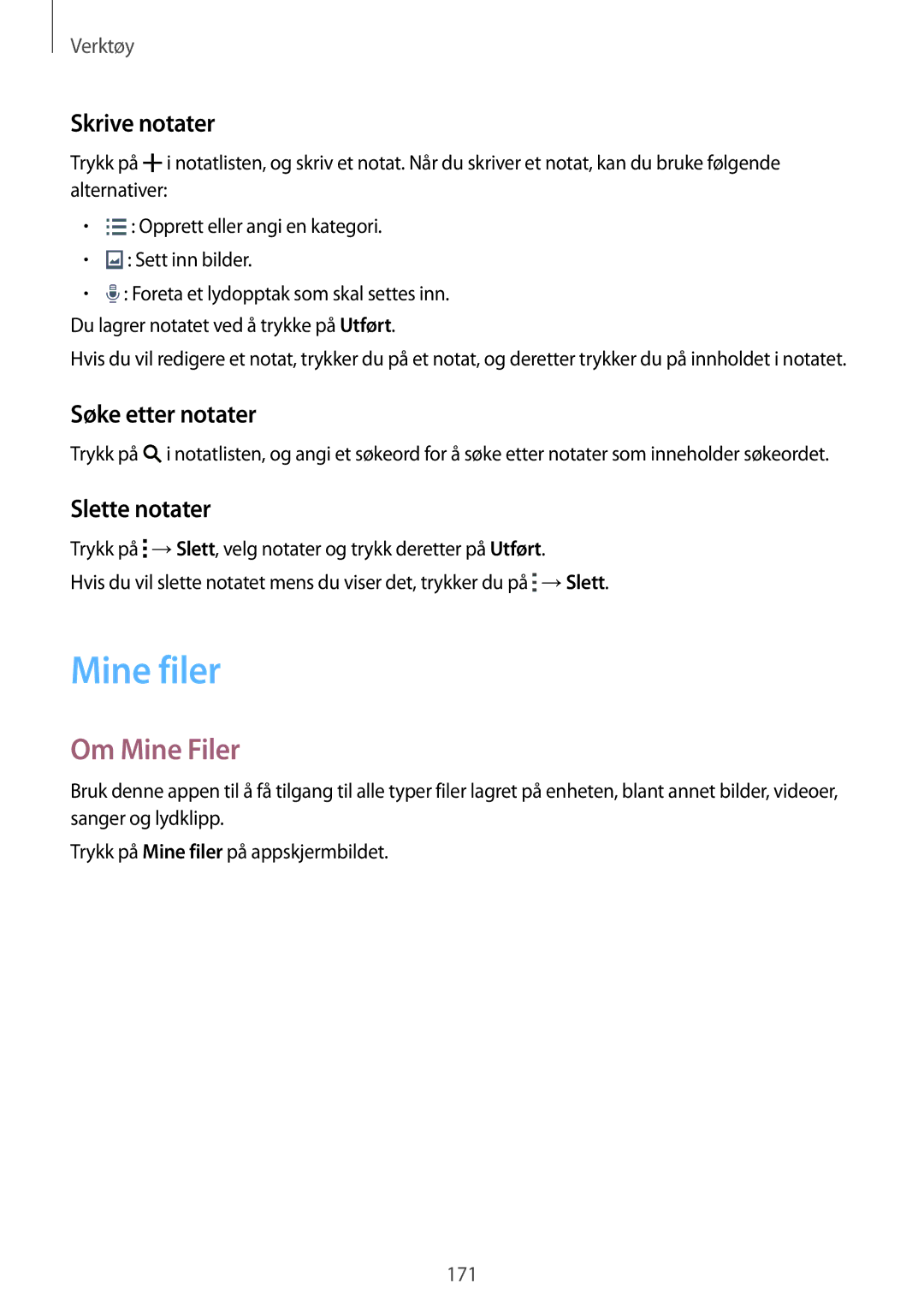 Samsung SM-G900FZDANEE, SM-G900FZKAVDS manual Mine filer, Om Mine Filer, Skrive notater, Søke etter notater, Slette notater 