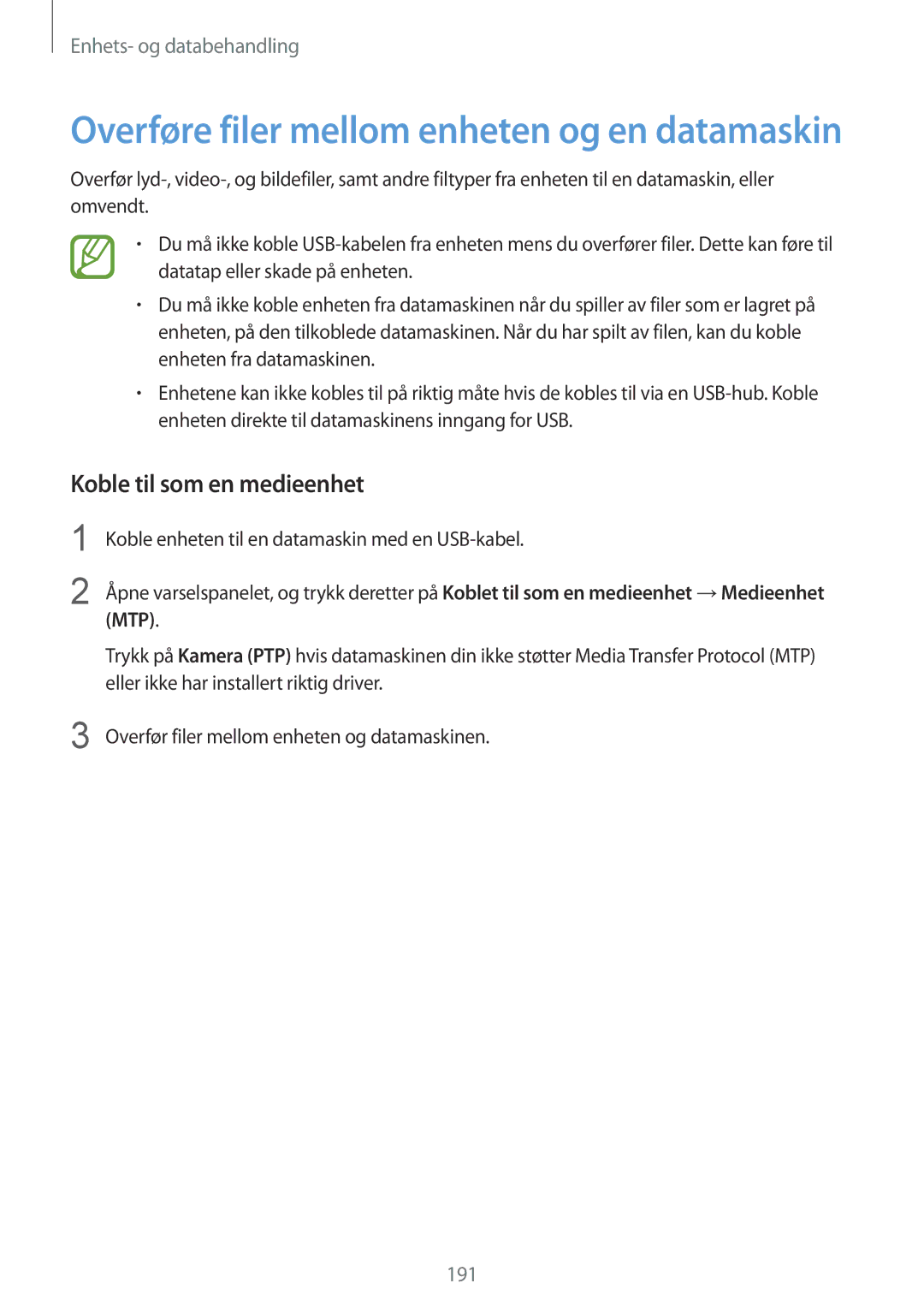 Samsung SM-G900FZKANEE, SM-G900FZKAVDS manual Overføre filer mellom enheten og en datamaskin, Koble til som en medieenhet 