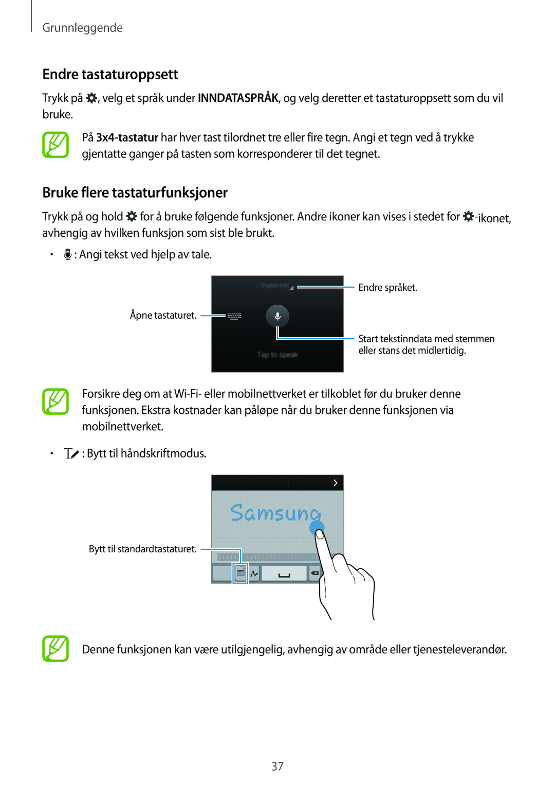 Samsung SM-G900FZDAHTS, SM-G900FZKAVDS, SM-G900FZDANEE, SM-G900FZWANEE Endre tastaturoppsett, Bruke flere tastaturfunksjoner 