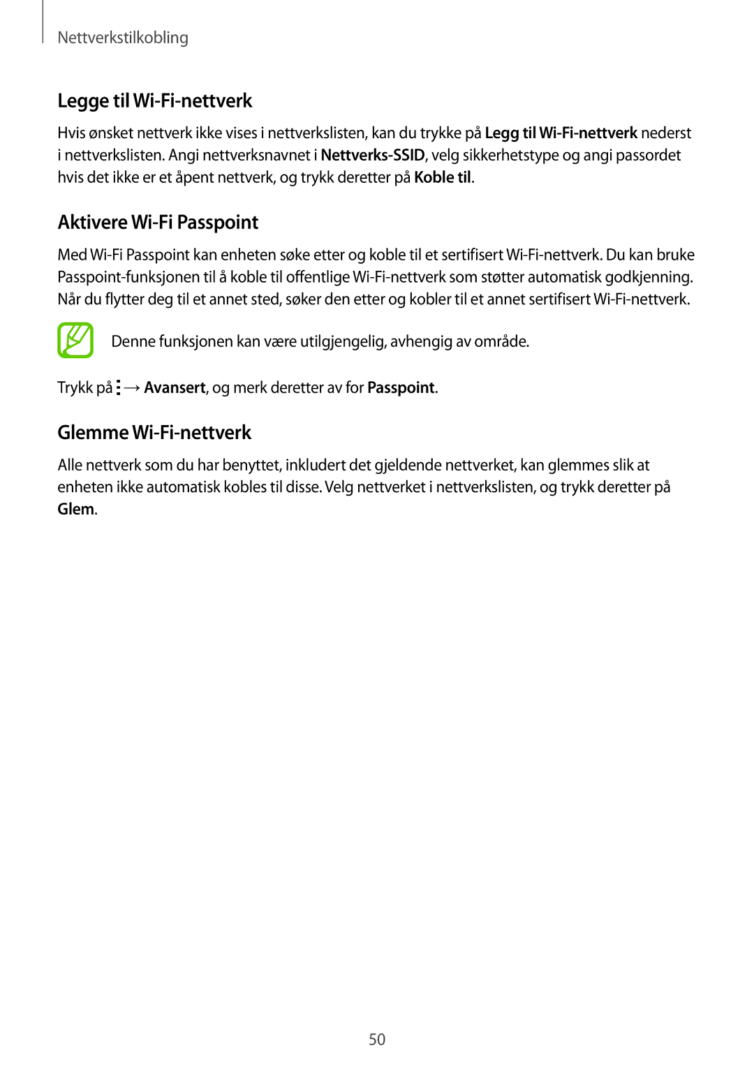 Samsung SM-G900FZKATEN, SM-G900FZKAVDS manual Legge til Wi-Fi-nettverk, Aktivere Wi-Fi Passpoint, Glemme Wi-Fi-nettverk 