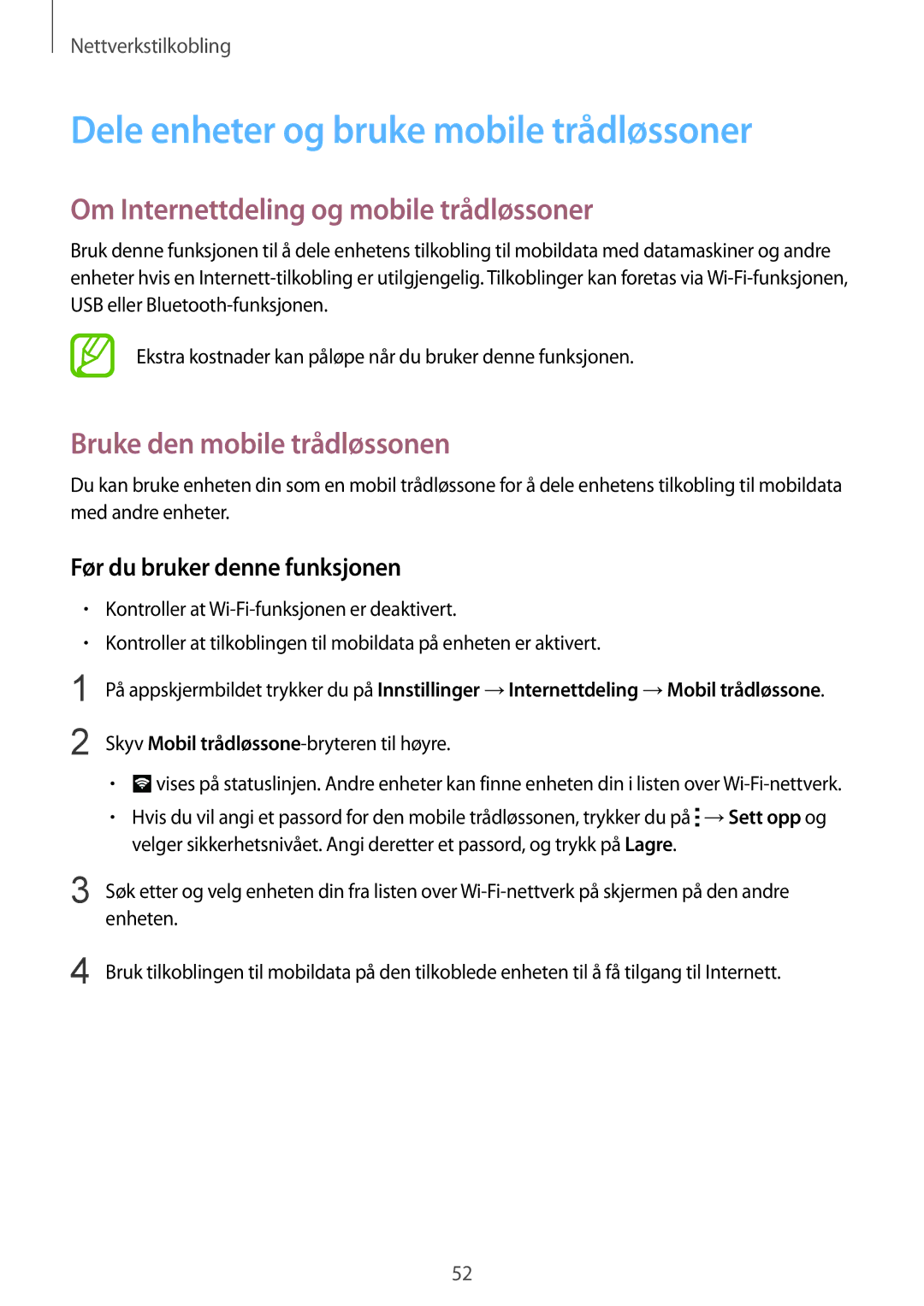 Samsung SM-G900FZDANEE manual Dele enheter og bruke mobile trådløssoner, Om Internettdeling og mobile trådløssoner 
