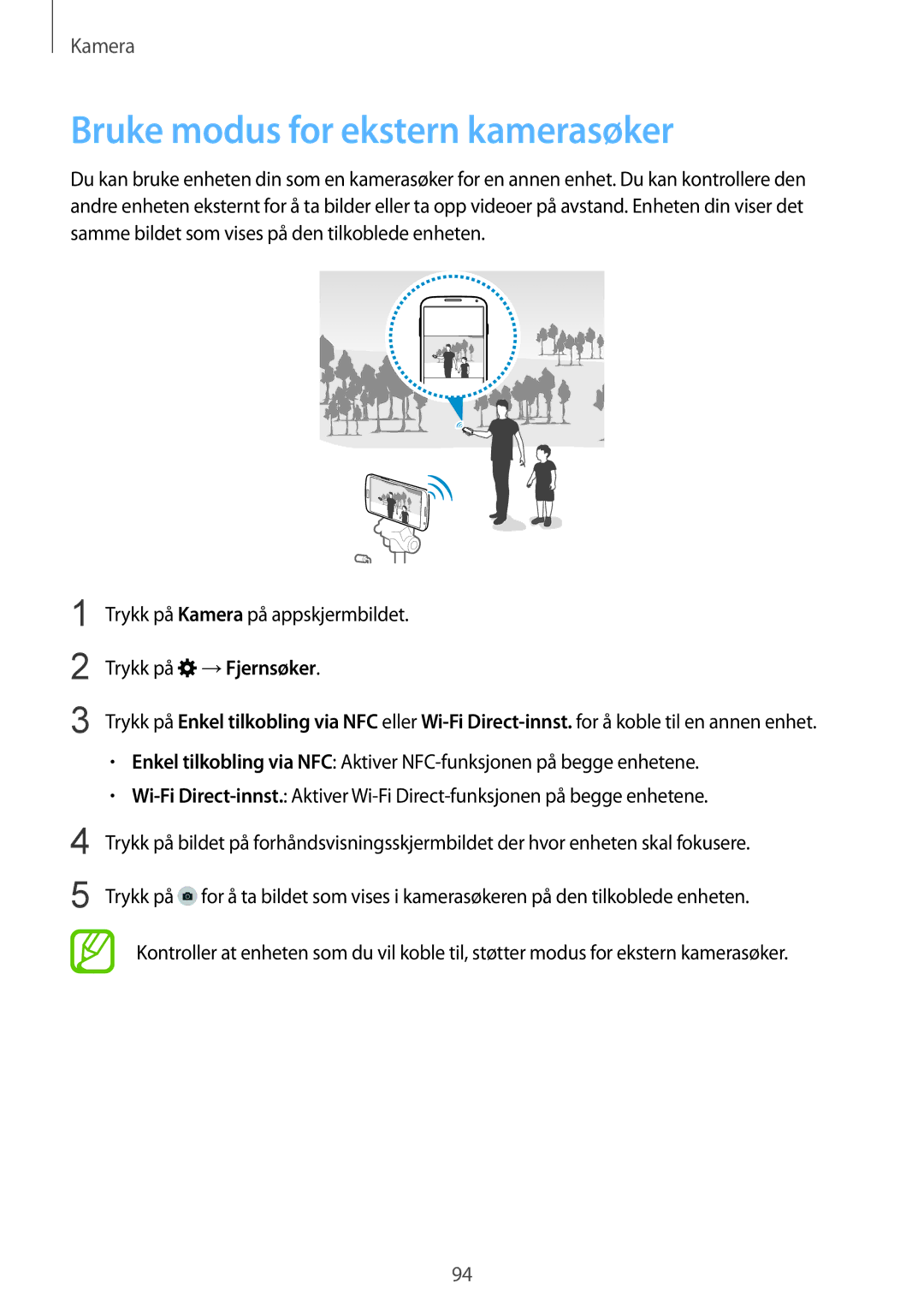 Samsung SM-G900FZWAHTS manual Bruke modus for ekstern kamerasøker, Trykk på Kamera på appskjermbildet Trykk på →Fjernsøker 