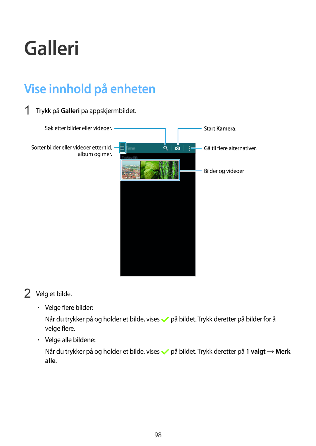 Samsung SM-G900FZBANEE, SM-G900FZKAVDS, SM-G900FZDANEE, SM-G900FZWANEE, SM-G900FZDAHTS manual Galleri, Vise innhold på enheten 