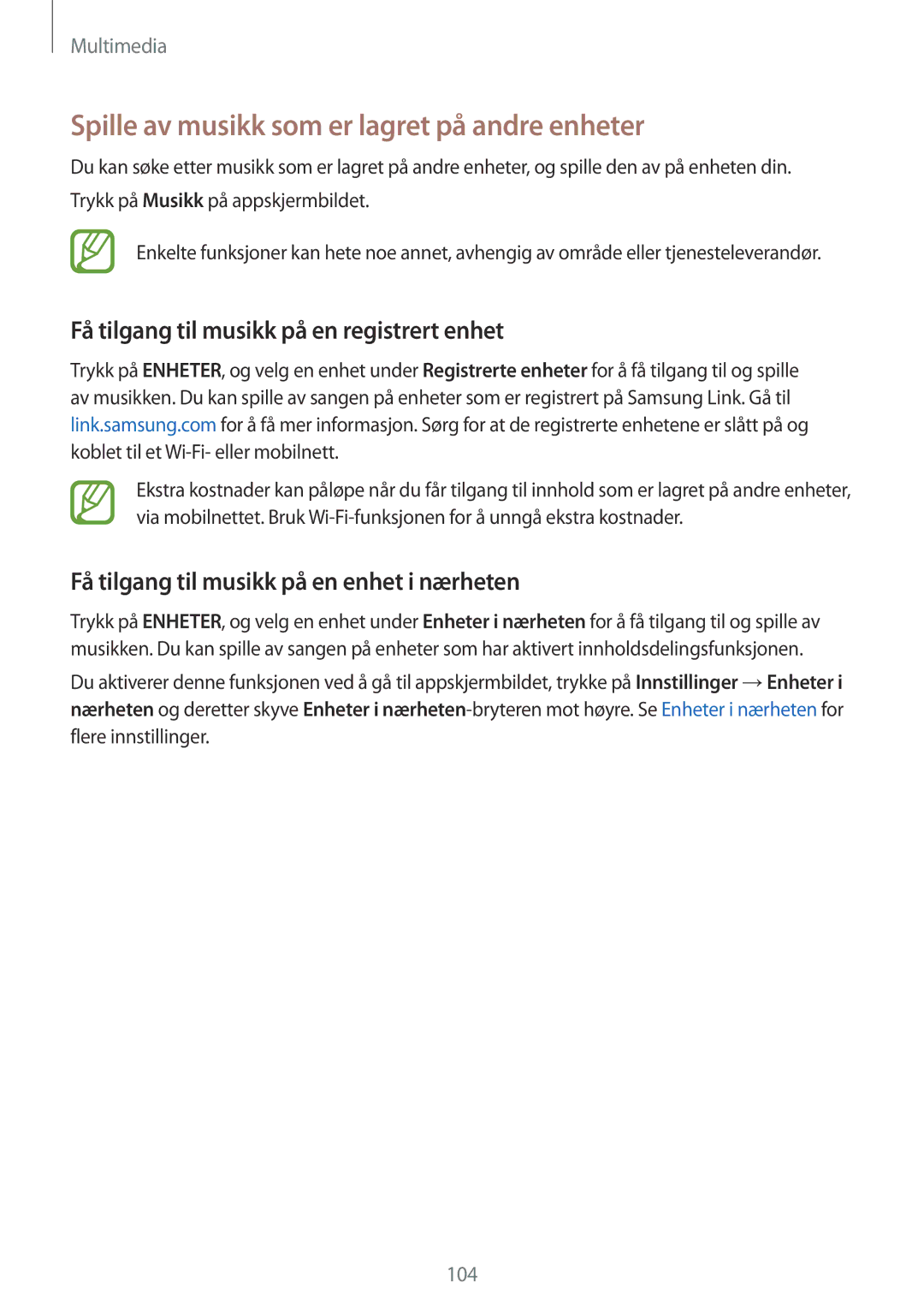 Samsung SM-G900FZWANEE manual Spille av musikk som er lagret på andre enheter, Få tilgang til musikk på en registrert enhet 