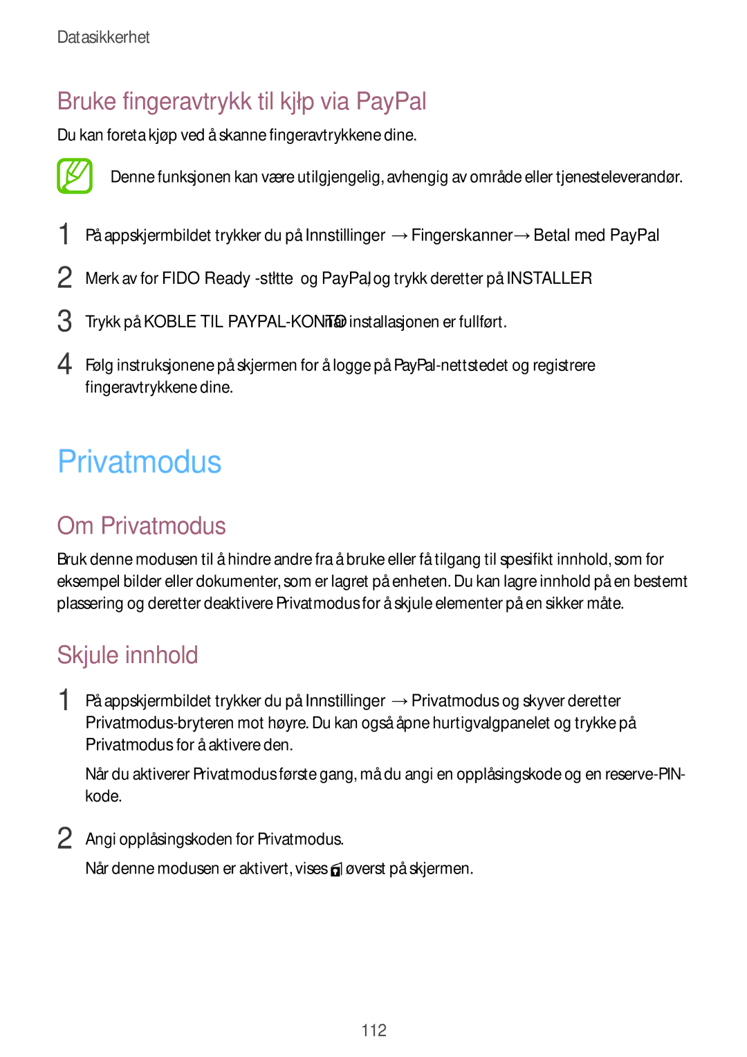 Samsung SM-G900FZWENEE, SM-G900FZKAVDS manual Bruke fingeravtrykk til kjøp via PayPal, Om Privatmodus, Skjule innhold 