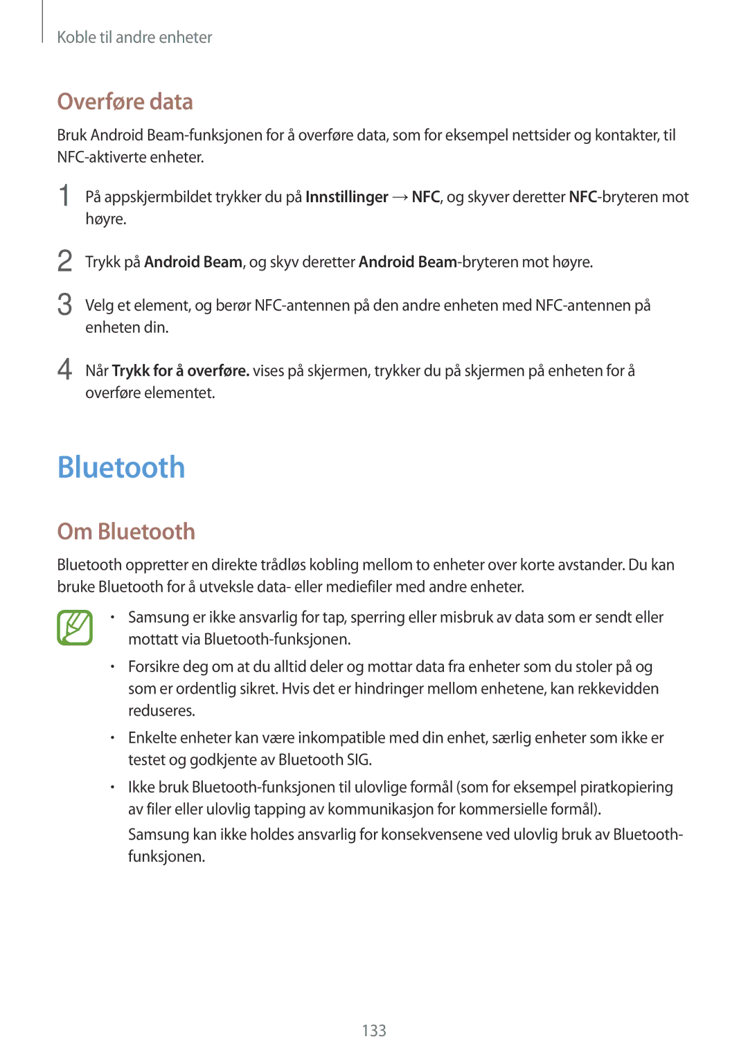 Samsung SM-G900FZKAHTS, SM-G900FZKAVDS, SM-G900FZDANEE, SM-G900FZWANEE, SM-G900FZDAHTS manual Overføre data, Om Bluetooth 