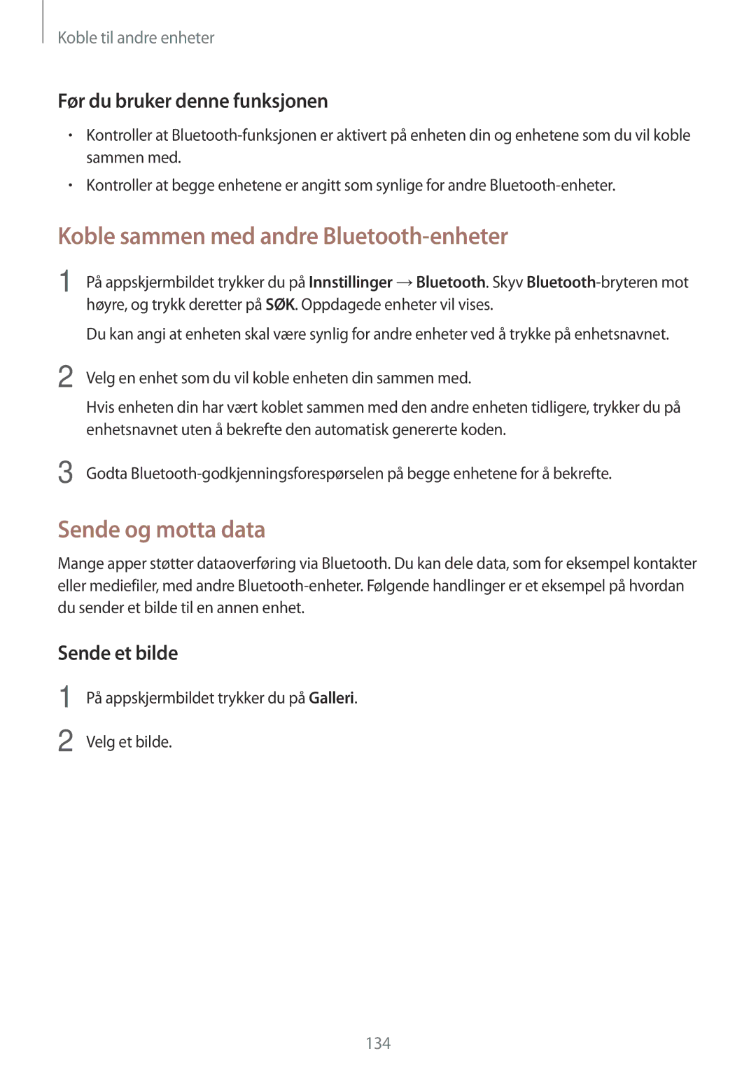 Samsung SM-G900FZDATEN, SM-G900FZKAVDS manual Koble sammen med andre Bluetooth-enheter, Sende og motta data, Sende et bilde 