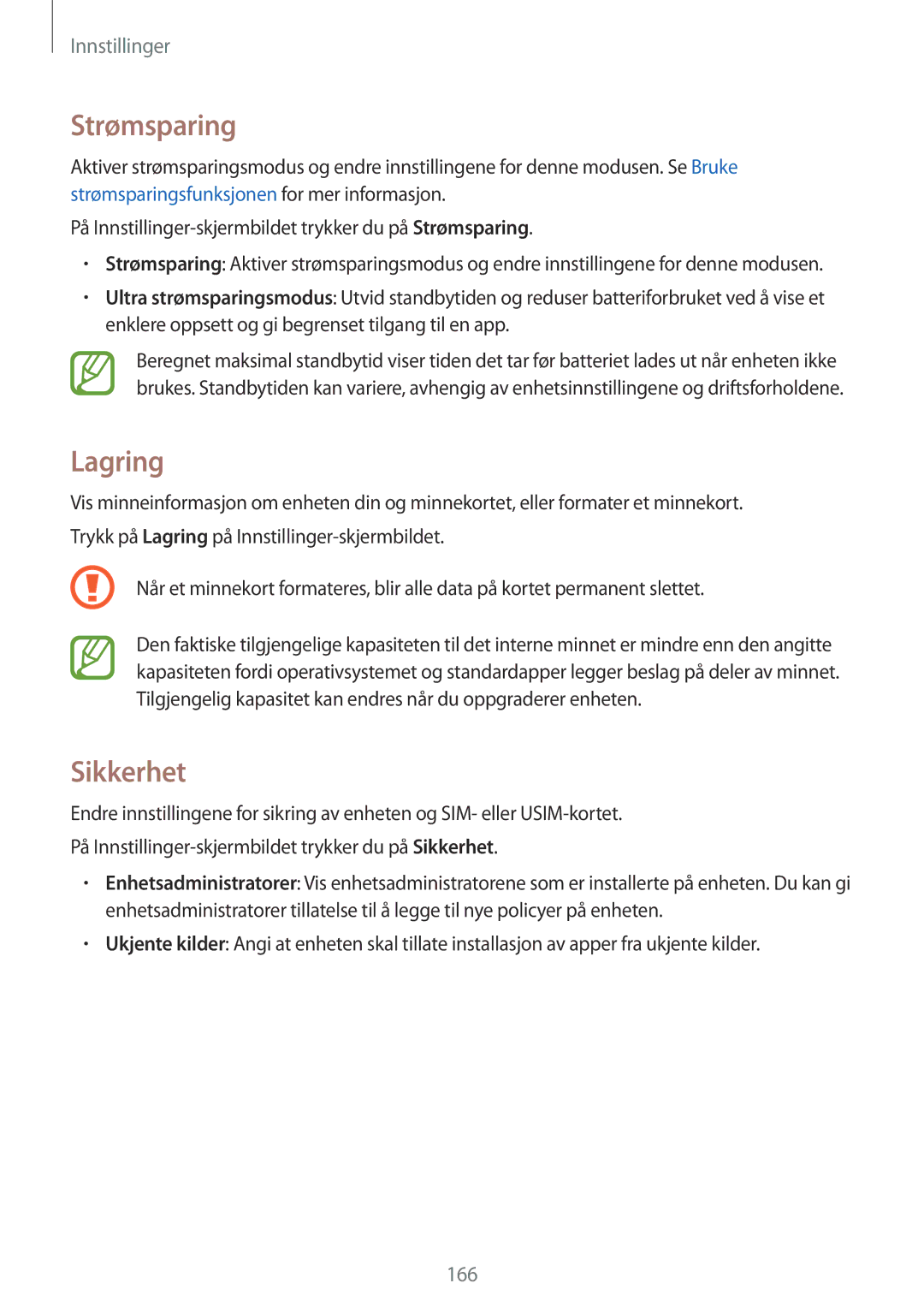 Samsung SM-G900FZBANEE, SM-G900FZKAVDS, SM-G900FZDANEE, SM-G900FZWANEE, SM-G900FZDAHTS, SM-G900FZKANEE manual Lagring, Sikkerhet 