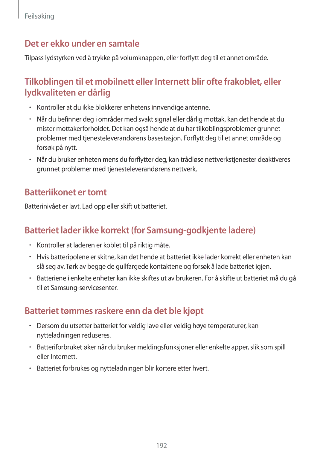 Samsung SM-G900FZNANEE, SM-G900FZKAVDS, SM-G900FZDANEE manual Batterinivået er lavt. Lad opp eller skift ut batteriet 