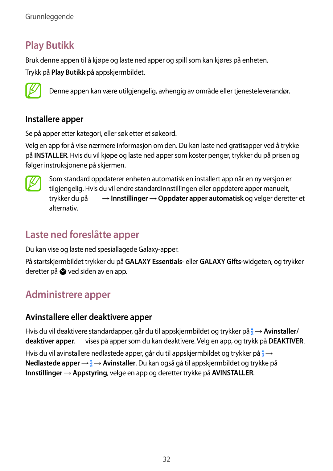 Samsung SM-G900FZDATEN Play Butikk, Laste ned foreslåtte apper, Administrere apper, Avinstallere eller deaktivere apper 