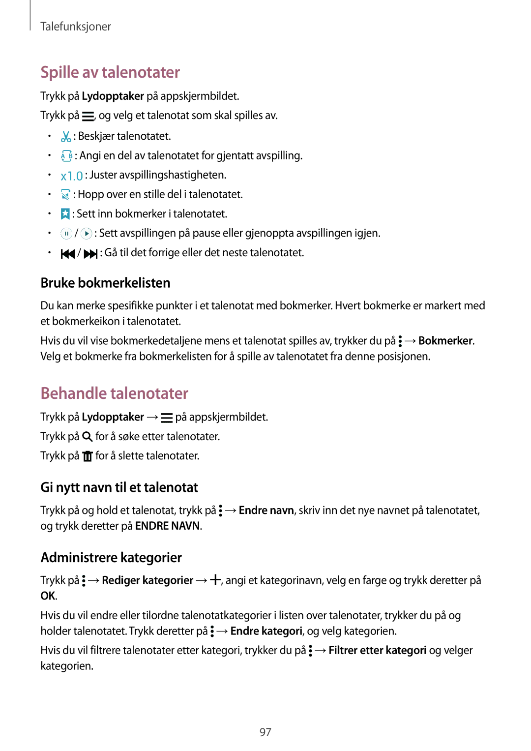 Samsung SM-G900FZBAVDS Spille av talenotater, Behandle talenotater, Bruke bokmerkelisten, Gi nytt navn til et talenotat 