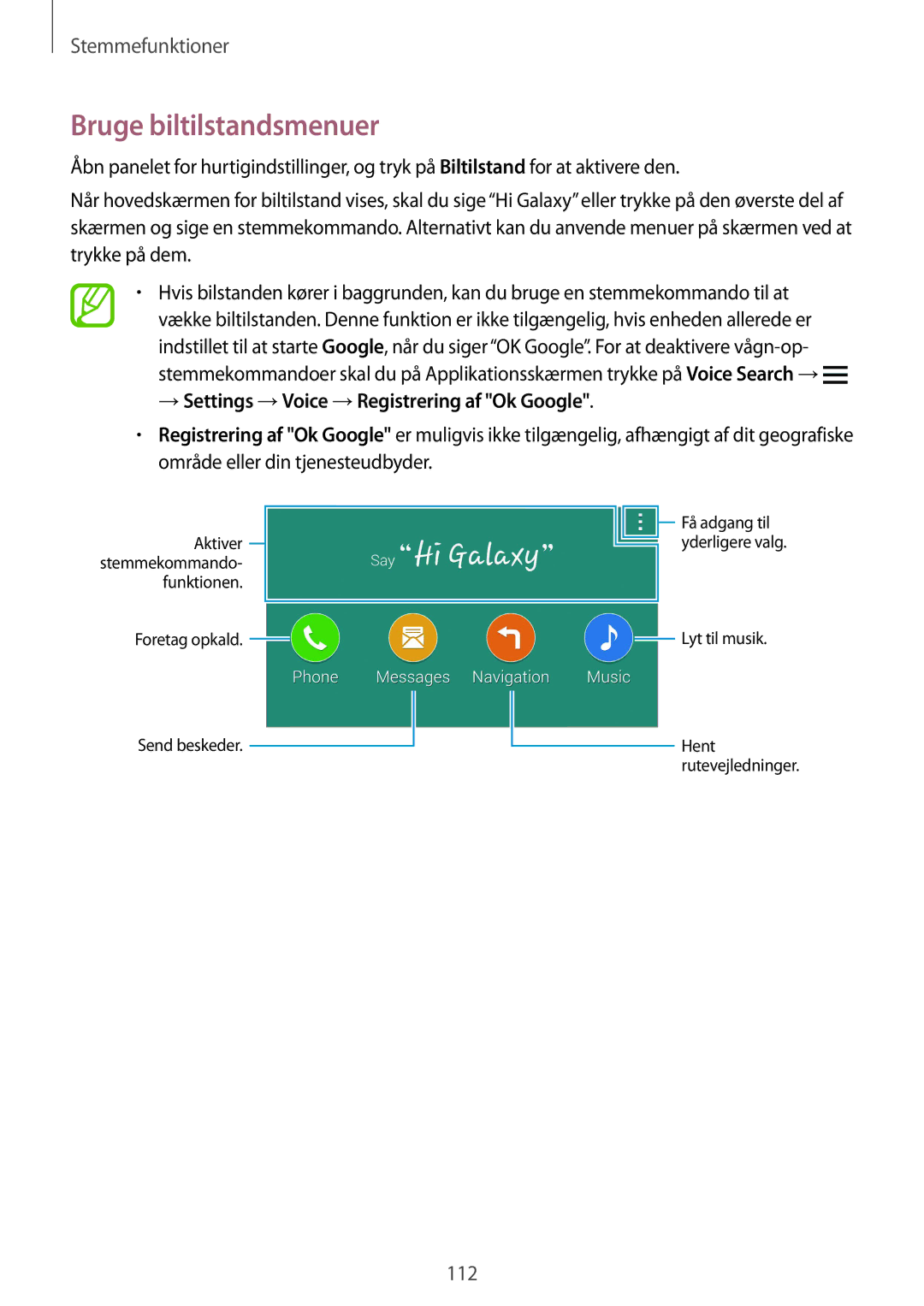 Samsung SM-G900FZWENEE, SM-G900FZKAVDS manual Bruge biltilstandsmenuer, →Settings →Voice →Registrering af Ok Google 