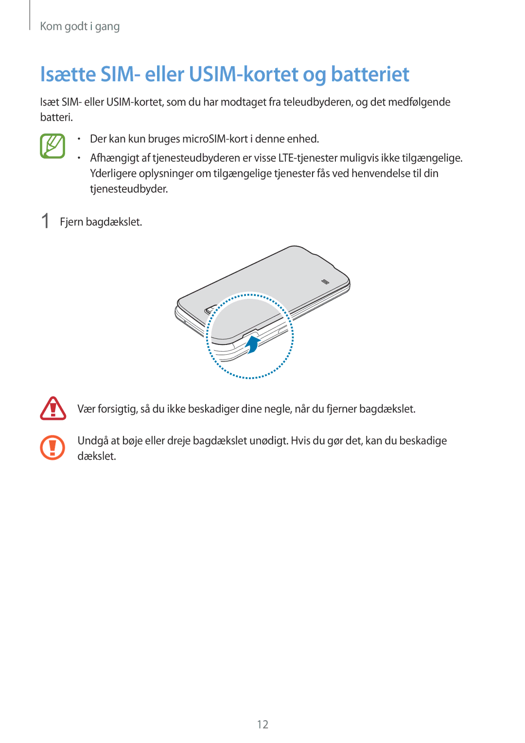 Samsung SM-G900FZBAVDS, SM-G900FZKAVDS, SM-G900FZDANEE, SM-G900FZWANEE manual Isætte SIM- eller USIM-kortet og batteriet 