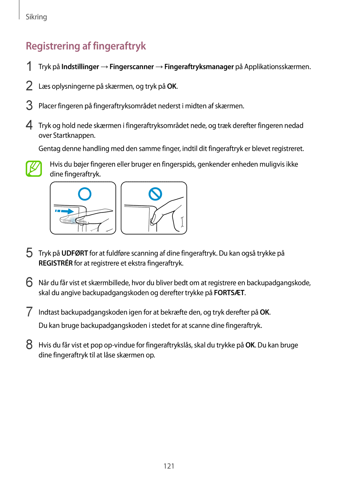 Samsung SM-G900FZWANEE, SM-G900FZKAVDS manual Registrering af fingeraftryk, Dine fingeraftryk til at låse skærmen op 