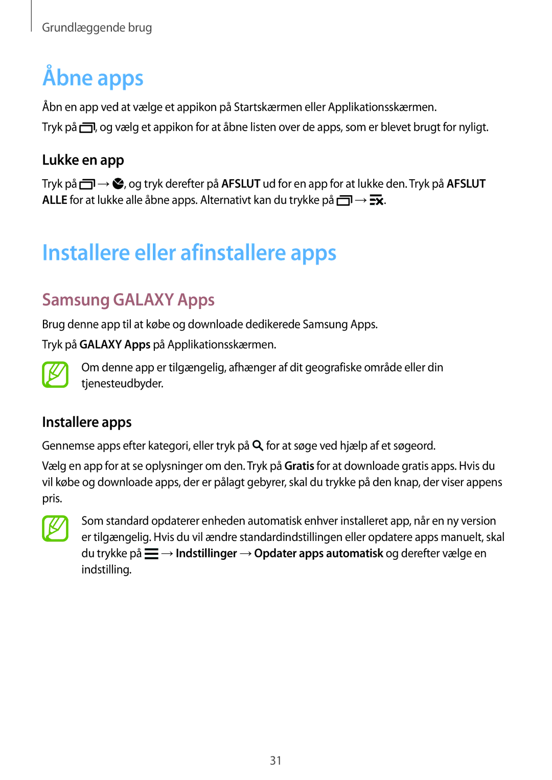 Samsung SM-G900FZKAHTS Åbne apps, Installere eller afinstallere apps, Samsung Galaxy Apps, Lukke en app, Installere apps 