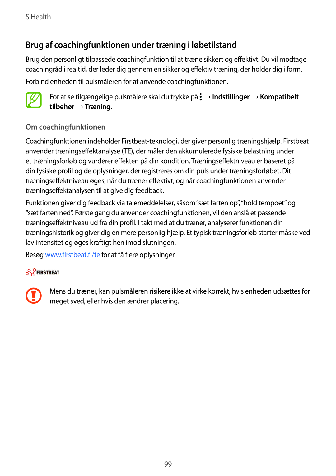 Samsung SM-G900FZKAHTS, SM-G900FZKAVDS manual Brug af coachingfunktionen under træning i løbetilstand, Om coachingfunktionen 