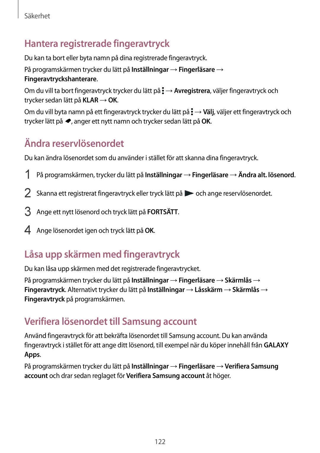 Samsung SM-G900FZDAHTS Hantera registrerade fingeravtryck, Ändra reservlösenordet, Låsa upp skärmen med fingeravtryck 