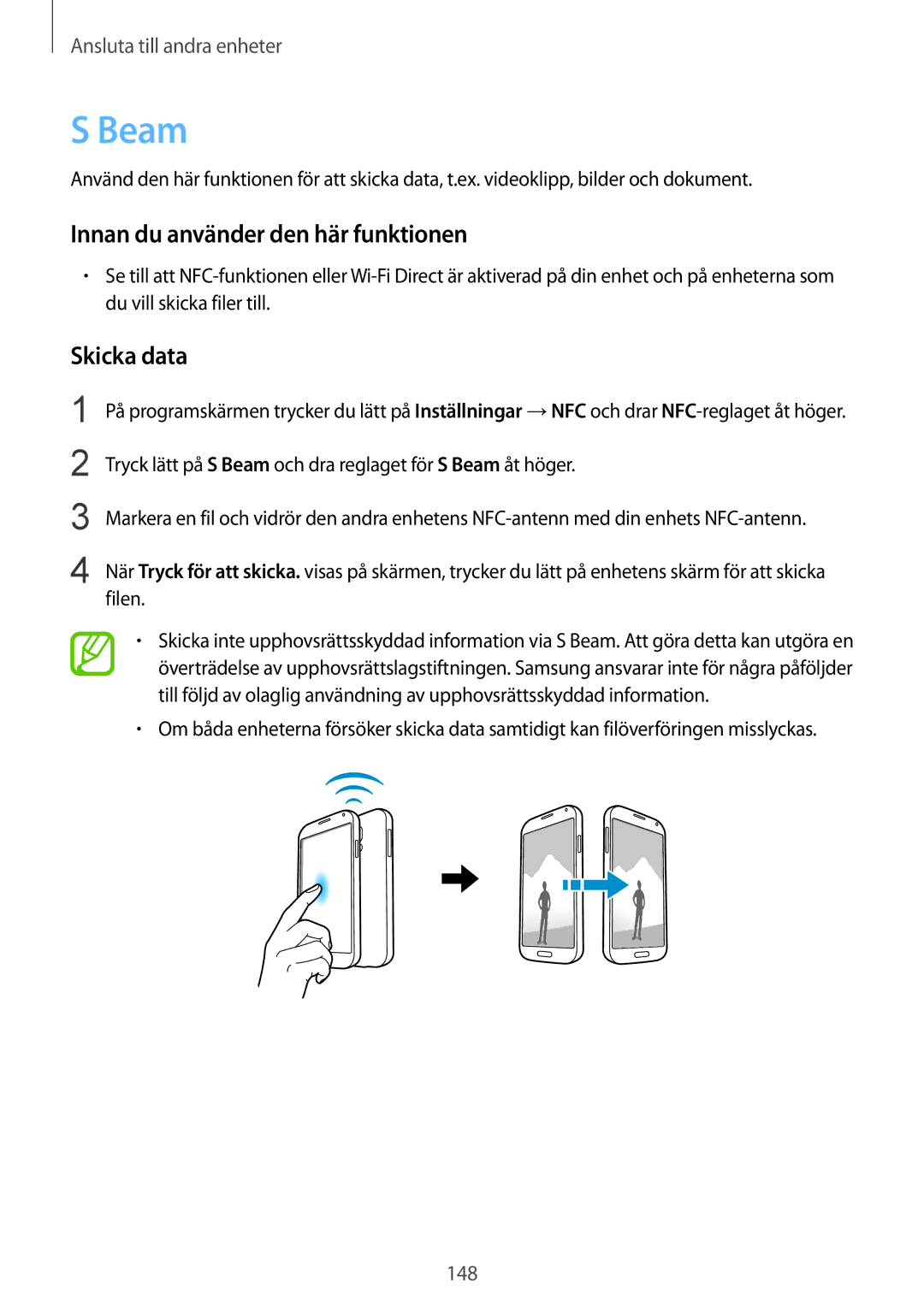 Samsung SM-G900FZBAVDS, SM-G900FZKAVDS Skicka data, Tryck lätt på S Beam och dra reglaget för S Beam åt höger, Filen 