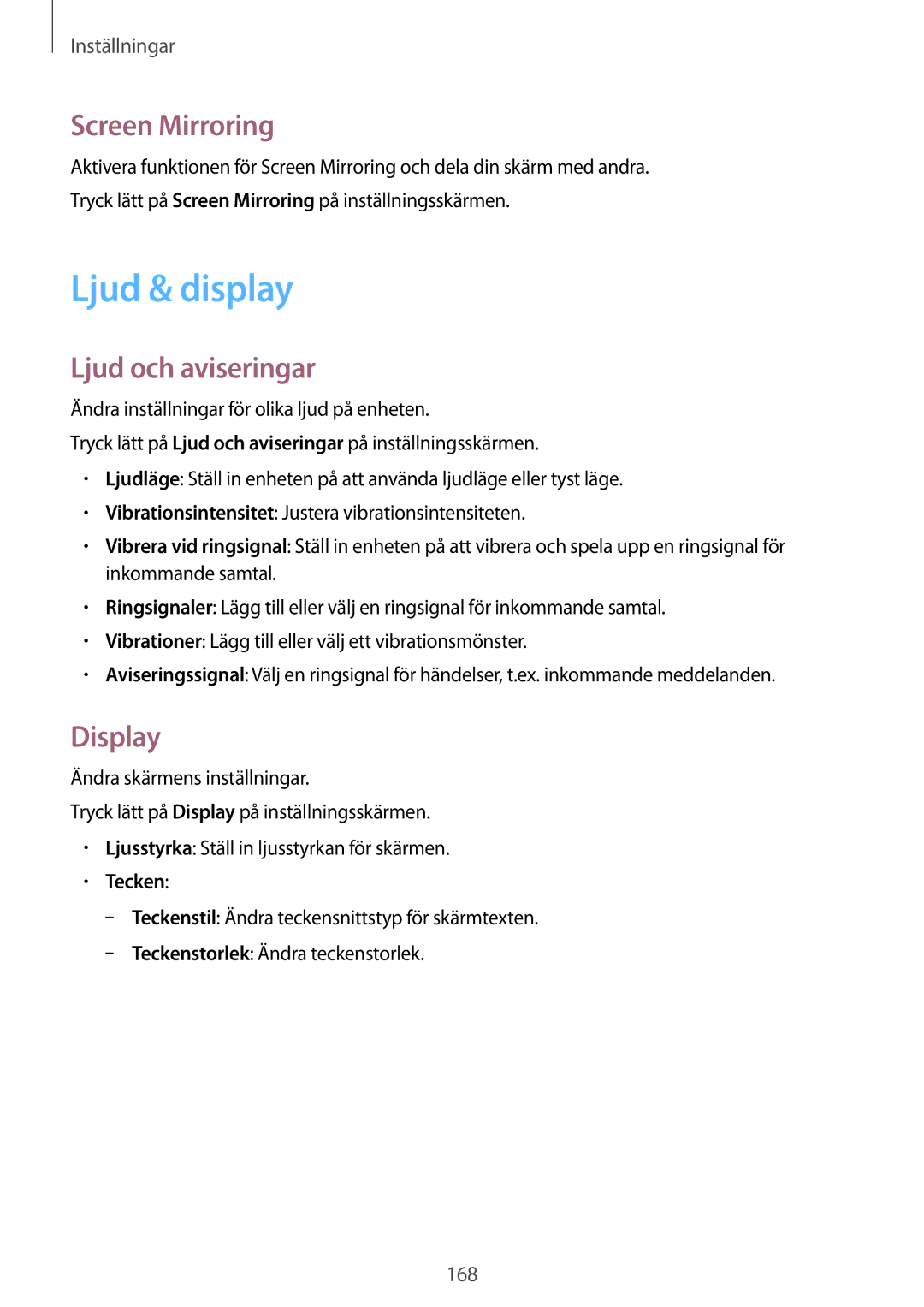 Samsung SM-G900FZDATEN, SM-G900FZKAVDS manual Ljud & display, Screen Mirroring, Ljud och aviseringar, Display, Tecken 