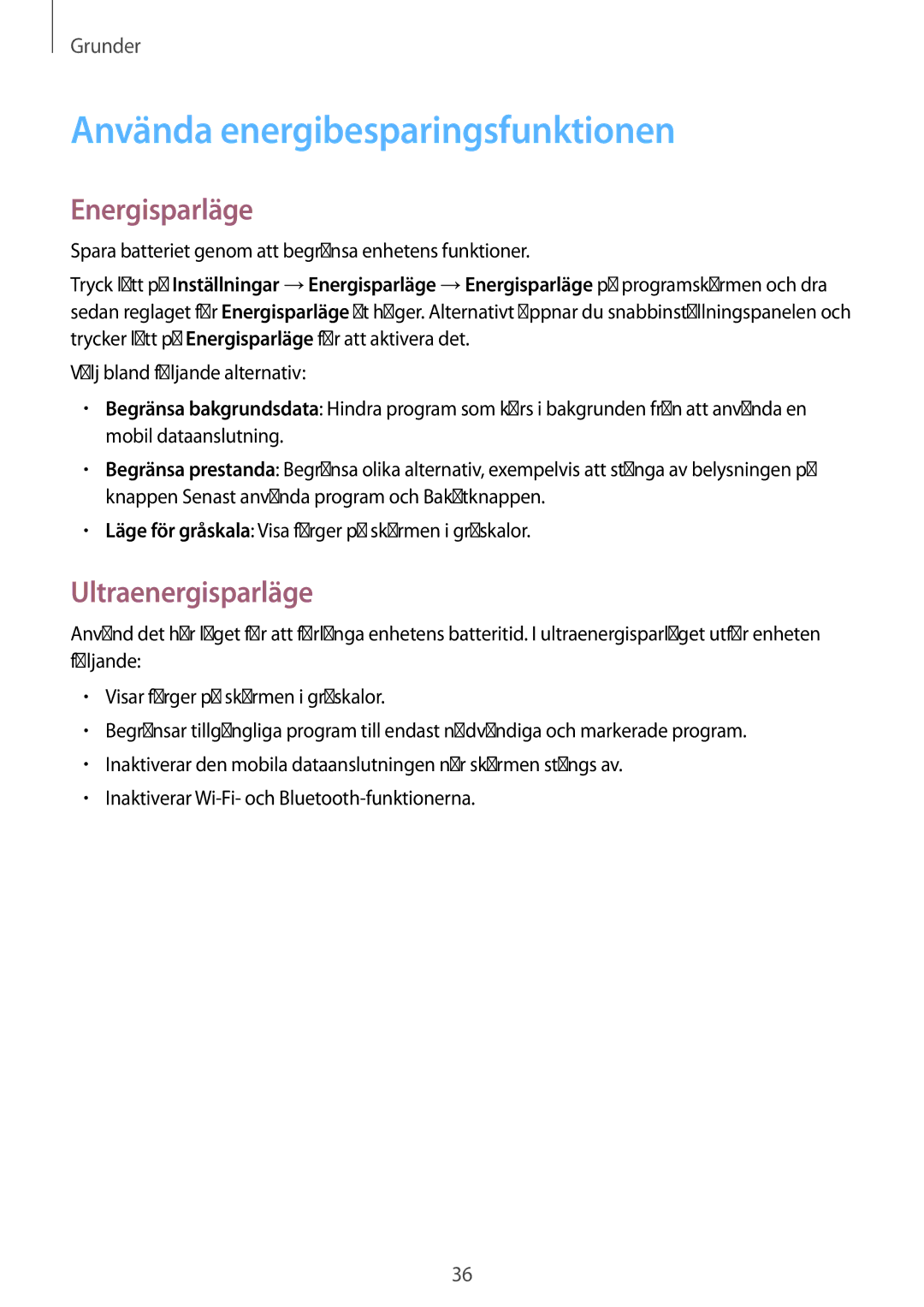 Samsung SM-G900FZWANEE, SM-G900FZKAVDS manual Använda energibesparingsfunktionen, Energisparläge, Ultraenergisparläge 