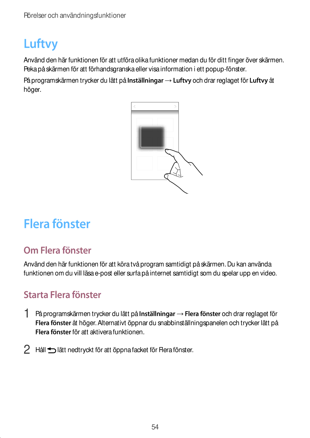 Samsung SM-G900FZDAHTS, SM-G900FZKAVDS, SM-G900FZDANEE, SM-G900FZWANEE Luftvy, Om Flera fönster, Starta Flera fönster 