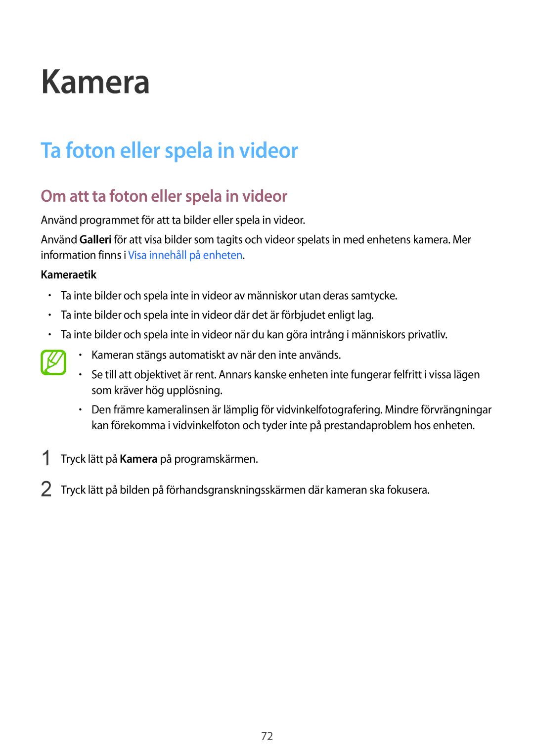 Samsung SM-G900FZKANEE manual Ta foton eller spela in videor, Om att ta foton eller spela in videor, Kameraetik 