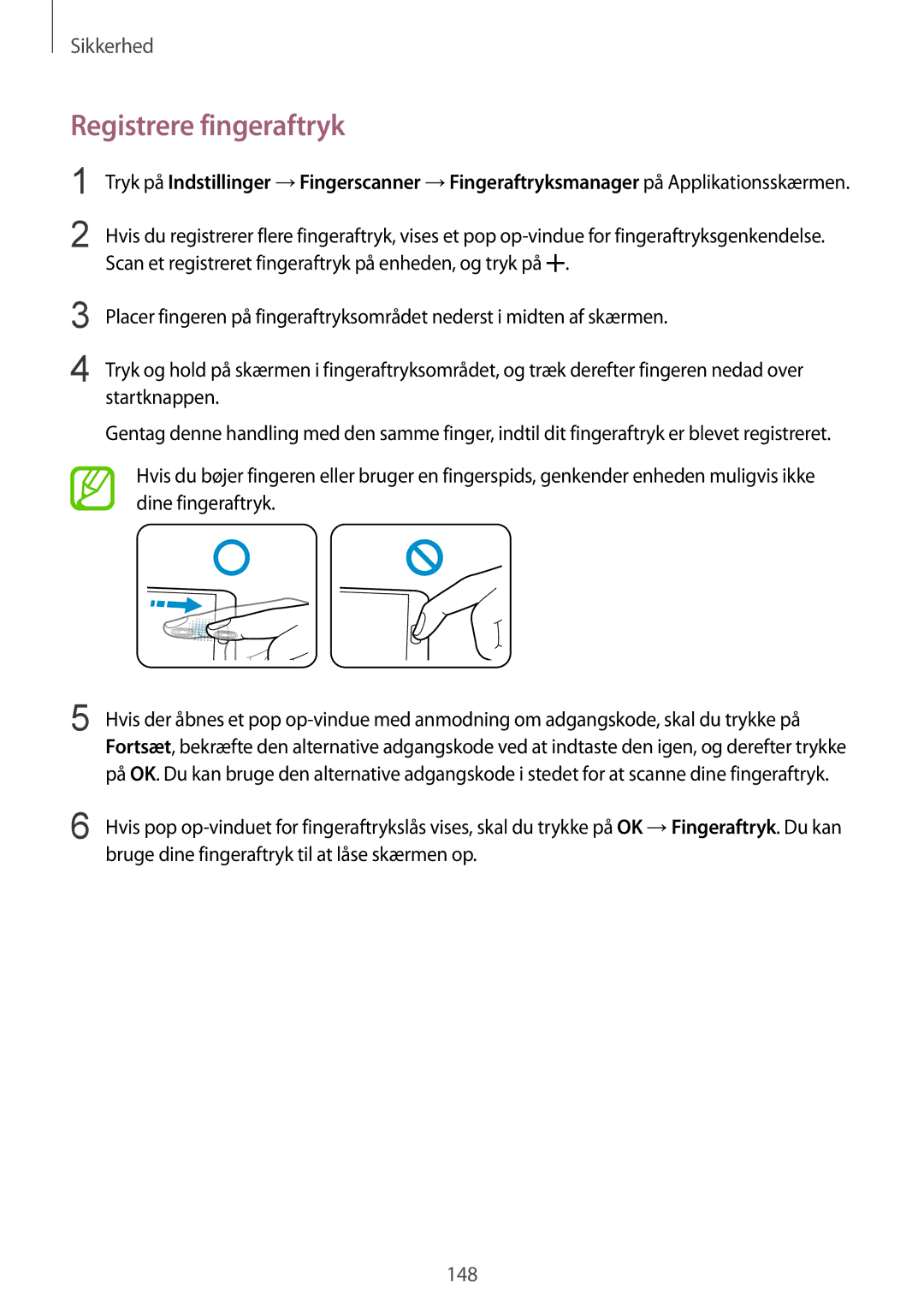 Samsung SM-G900FZBAVDS, SM-G900FZKAVDS, SM-G900FZDANEE, SM-G900FZWANEE, SM-G900FZDAHTS, SM-G900FZKANEE Registrere fingeraftryk 