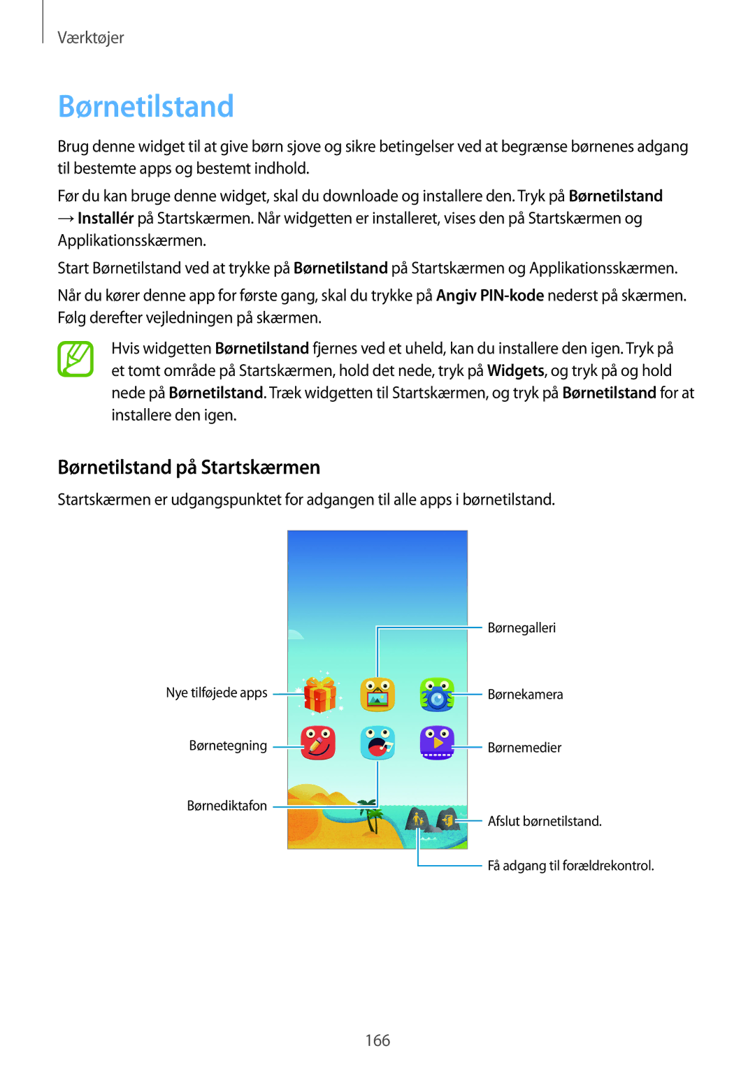 Samsung SM-G900FZBANEE, SM-G900FZKAVDS, SM-G900FZDANEE, SM-G900FZWANEE, SM-G900FZDAHTS manual Børnetilstand på Startskærmen 