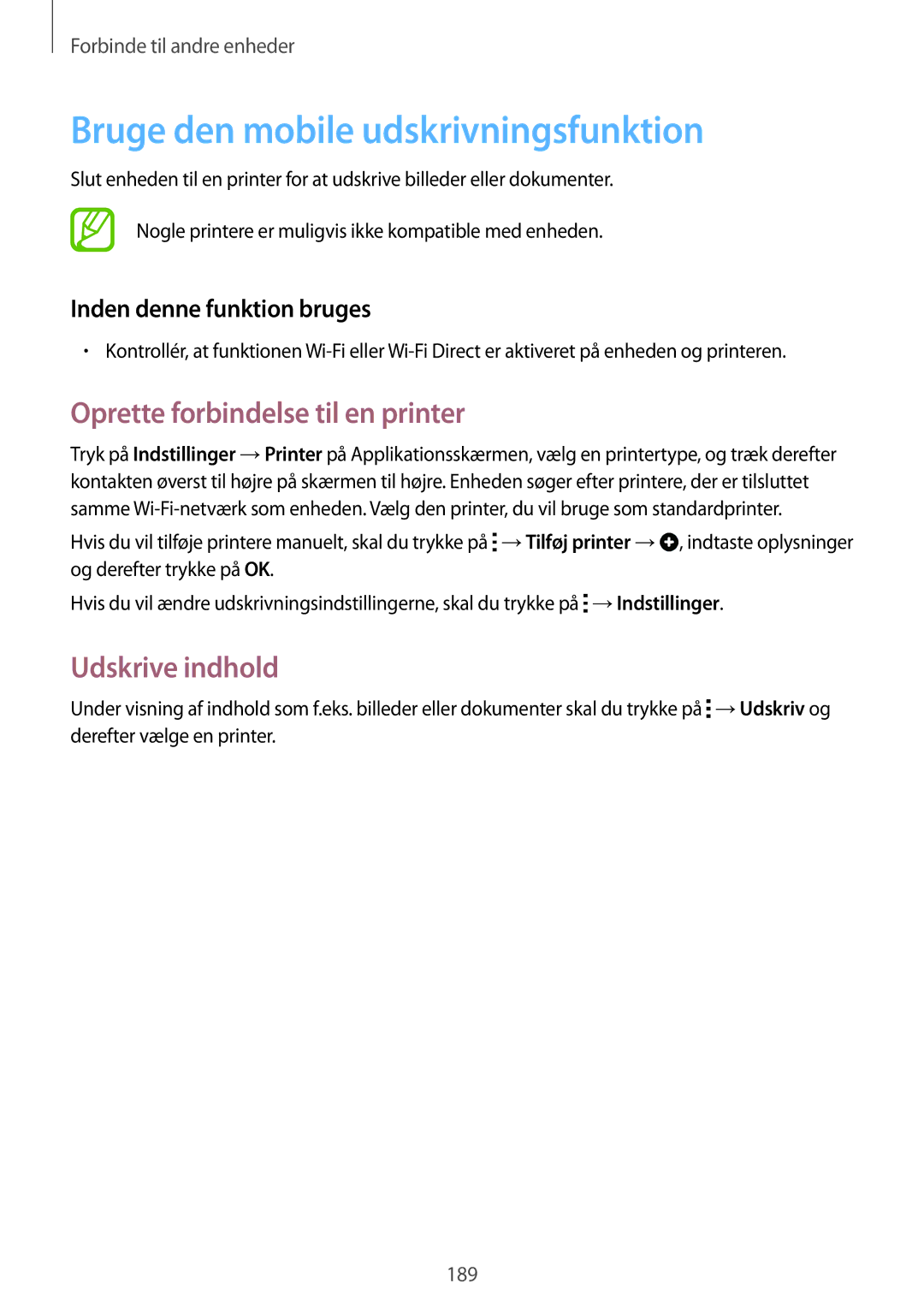 Samsung SM-G900FZWANEE manual Bruge den mobile udskrivningsfunktion, Oprette forbindelse til en printer, Udskrive indhold 