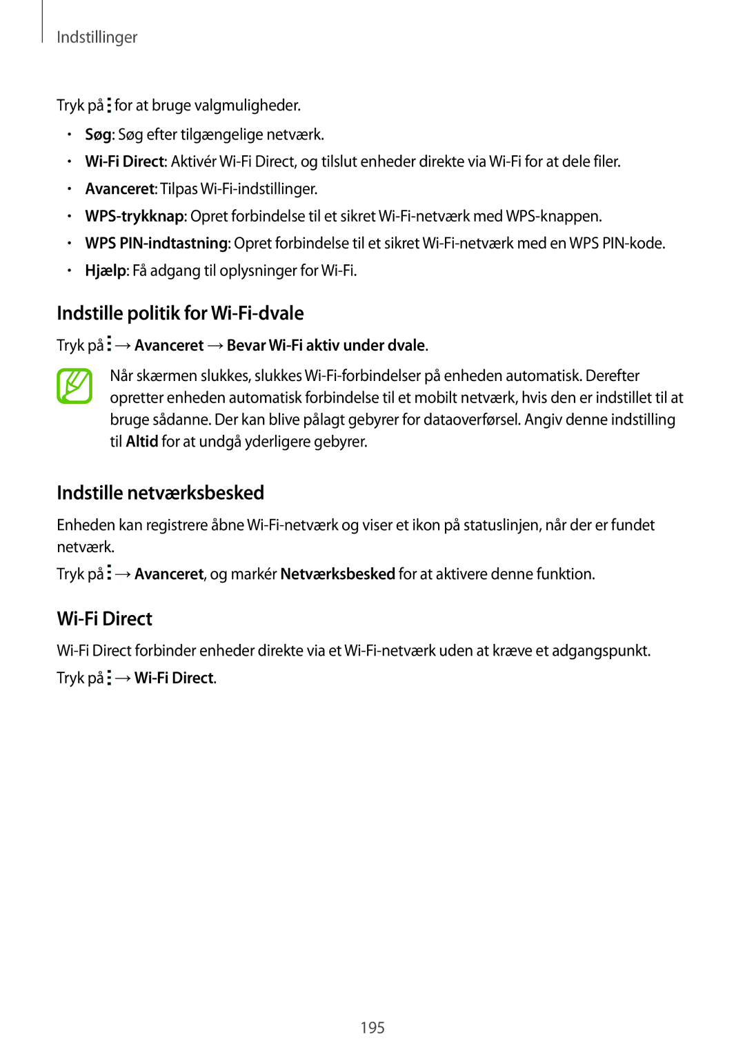 Samsung SM-G900FZWAVDS manual Indstille politik for Wi-Fi-dvale, Indstille netværksbesked, Tryk på →Wi-Fi Direct 