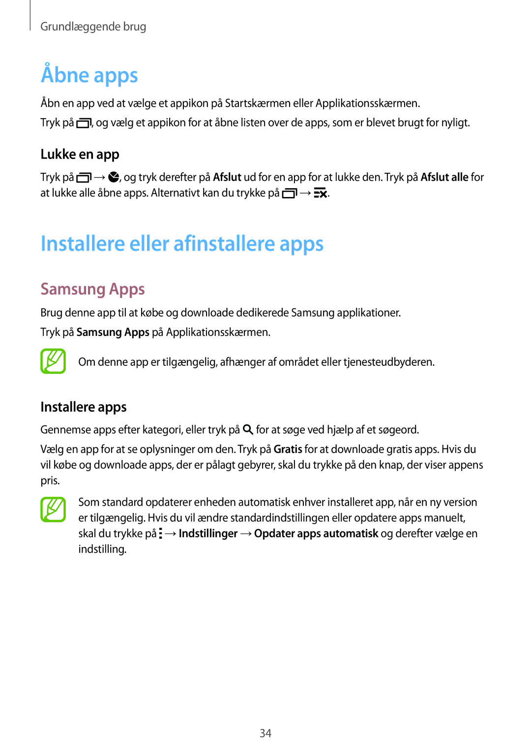 Samsung SM-G900FZKAVDS manual Åbne apps, Installere eller afinstallere apps, Samsung Apps, Lukke en app, Installere apps 