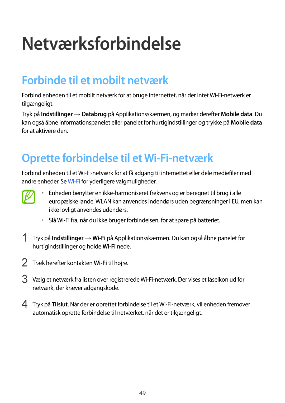 Samsung SM-G900FZDATEN manual Netværksforbindelse, Forbinde til et mobilt netværk, Oprette forbindelse til et Wi-Fi-netværk 