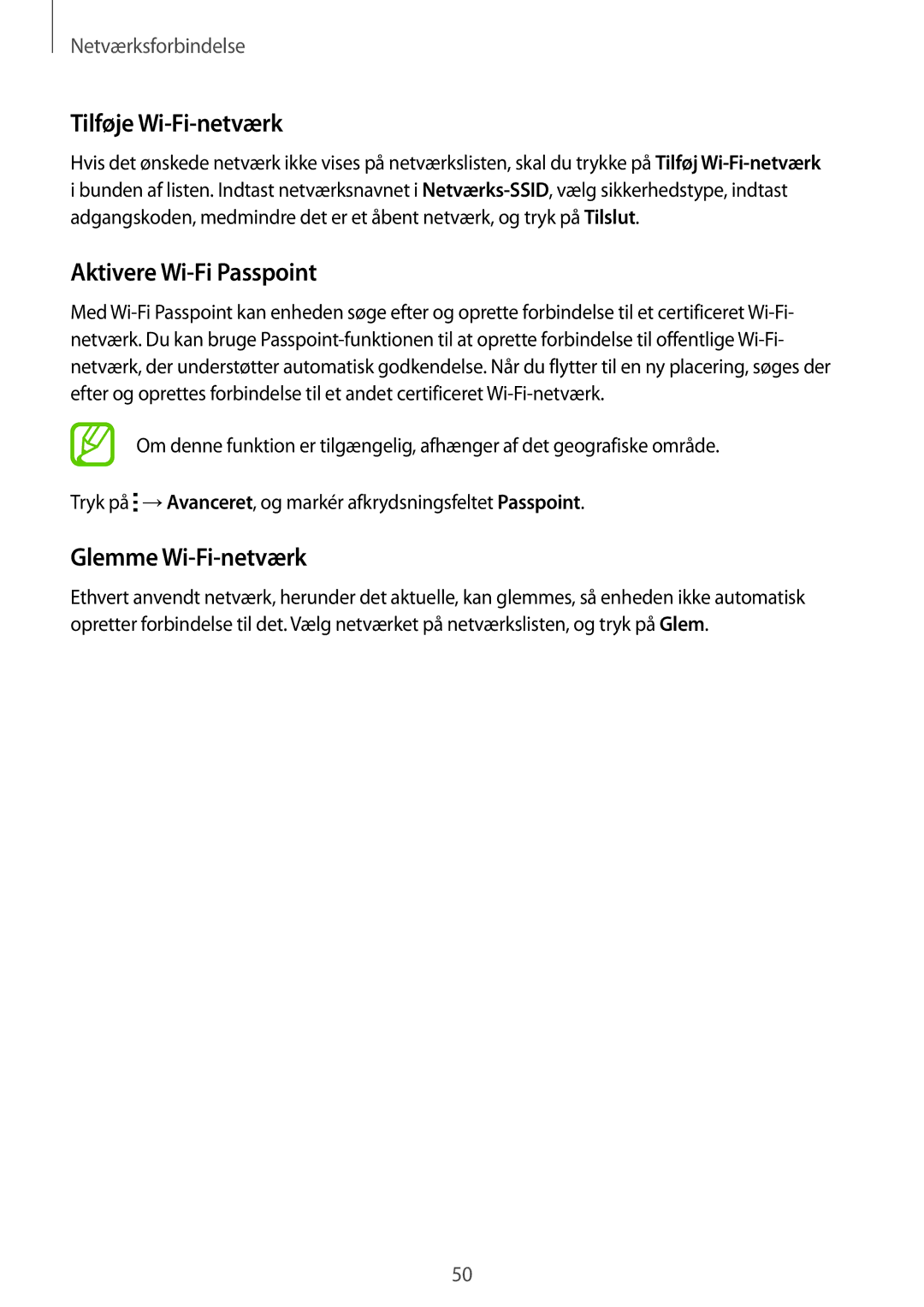 Samsung SM-G900FZKATEN, SM-G900FZKAVDS manual Tilføje Wi-Fi-netværk, Aktivere Wi-Fi Passpoint, Glemme Wi-Fi-netværk 