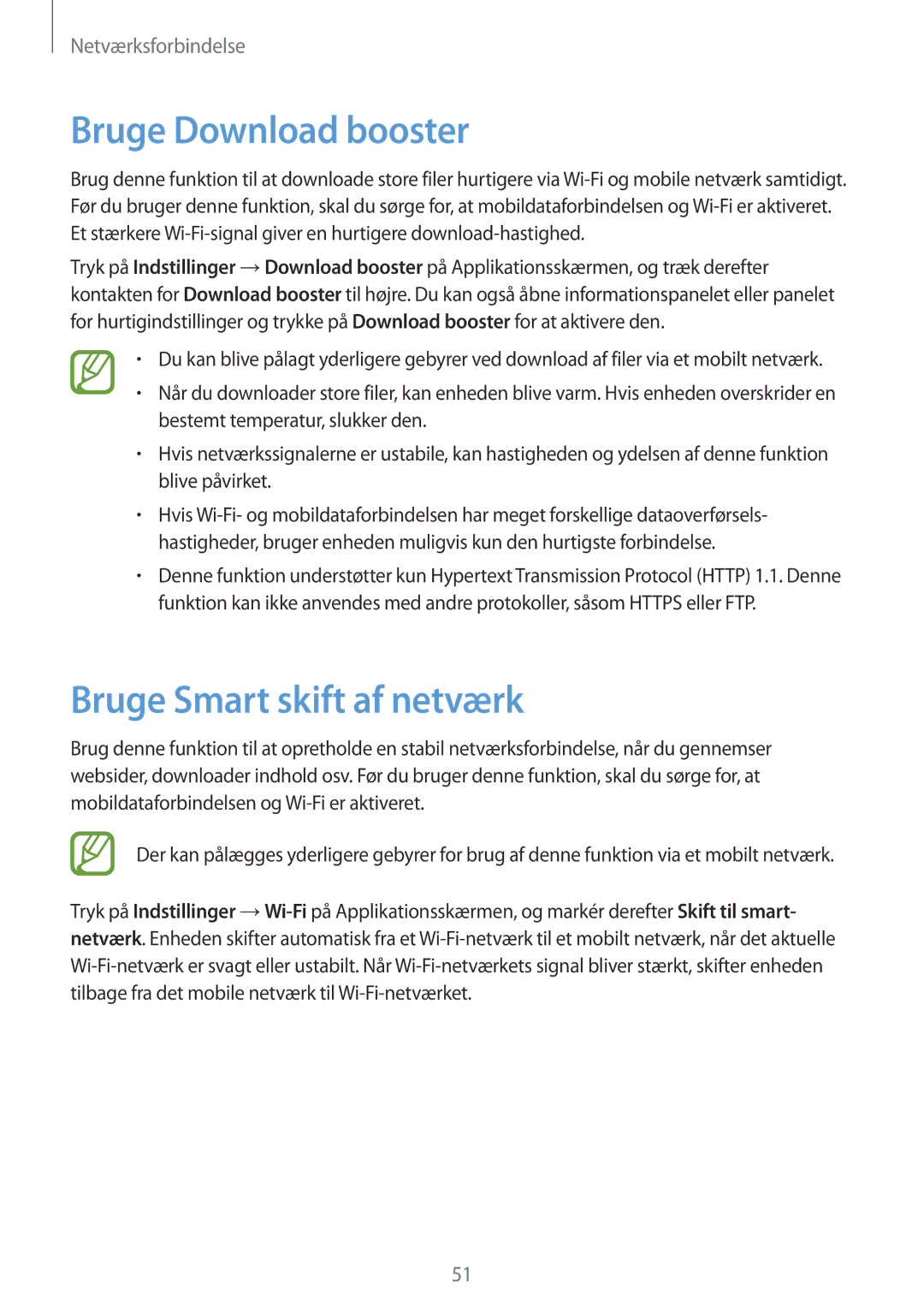 Samsung SM-G900FZKAVDS, SM-G900FZDANEE, SM-G900FZWANEE, SM-G900FZDAHTS Bruge Download booster, Bruge Smart skift af netværk 