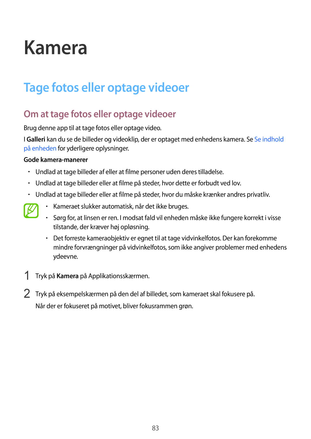 Samsung SM-G900FZDATEN Kamera, Tage fotos eller optage videoer, Om at tage fotos eller optage videoer, Gode kamera-manerer 