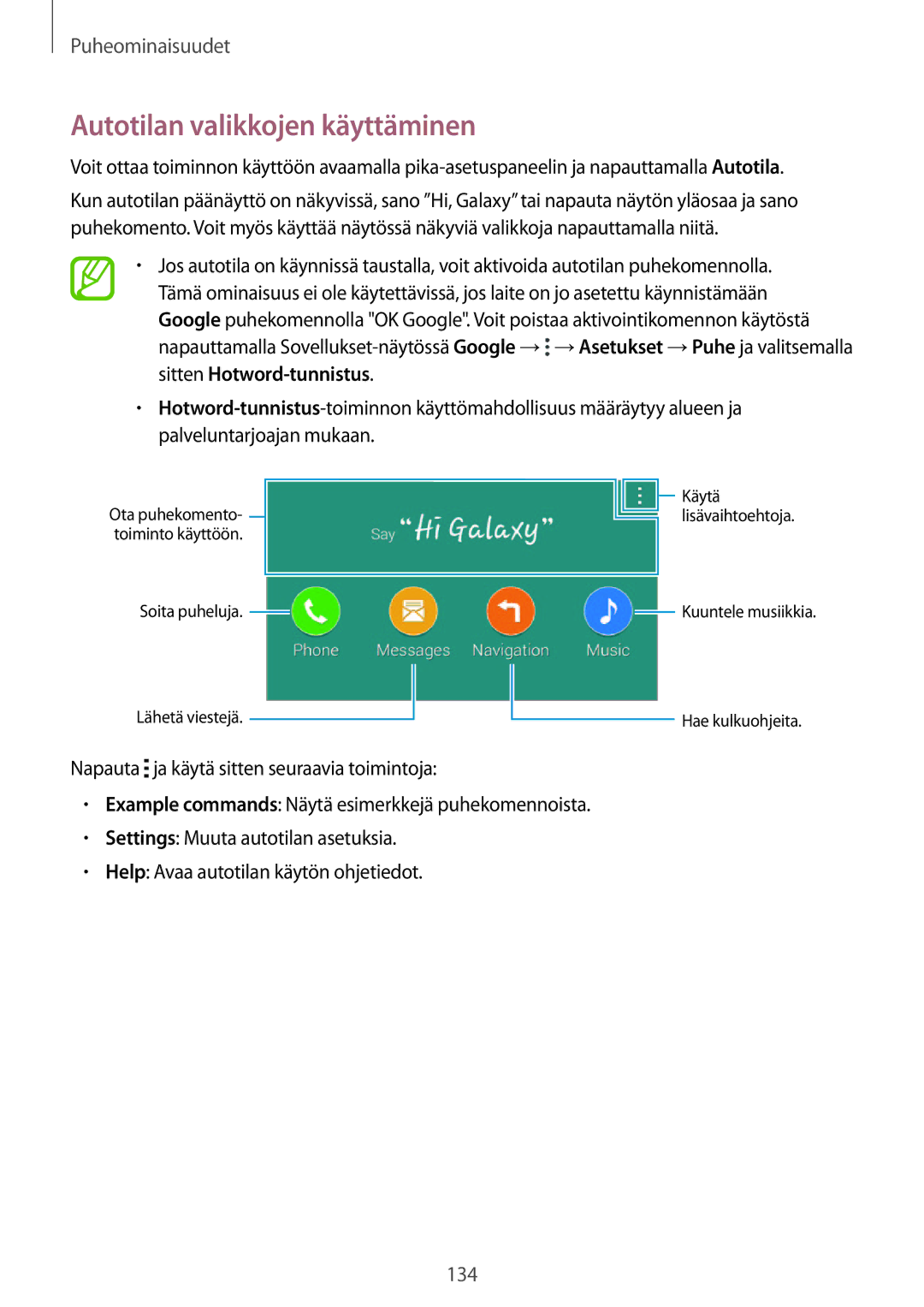 Samsung SM-G900FZDATEN, SM-G900FZKAVDS manual Autotilan valikkojen käyttäminen, Napauta ja käytä sitten seuraavia toimintoja 